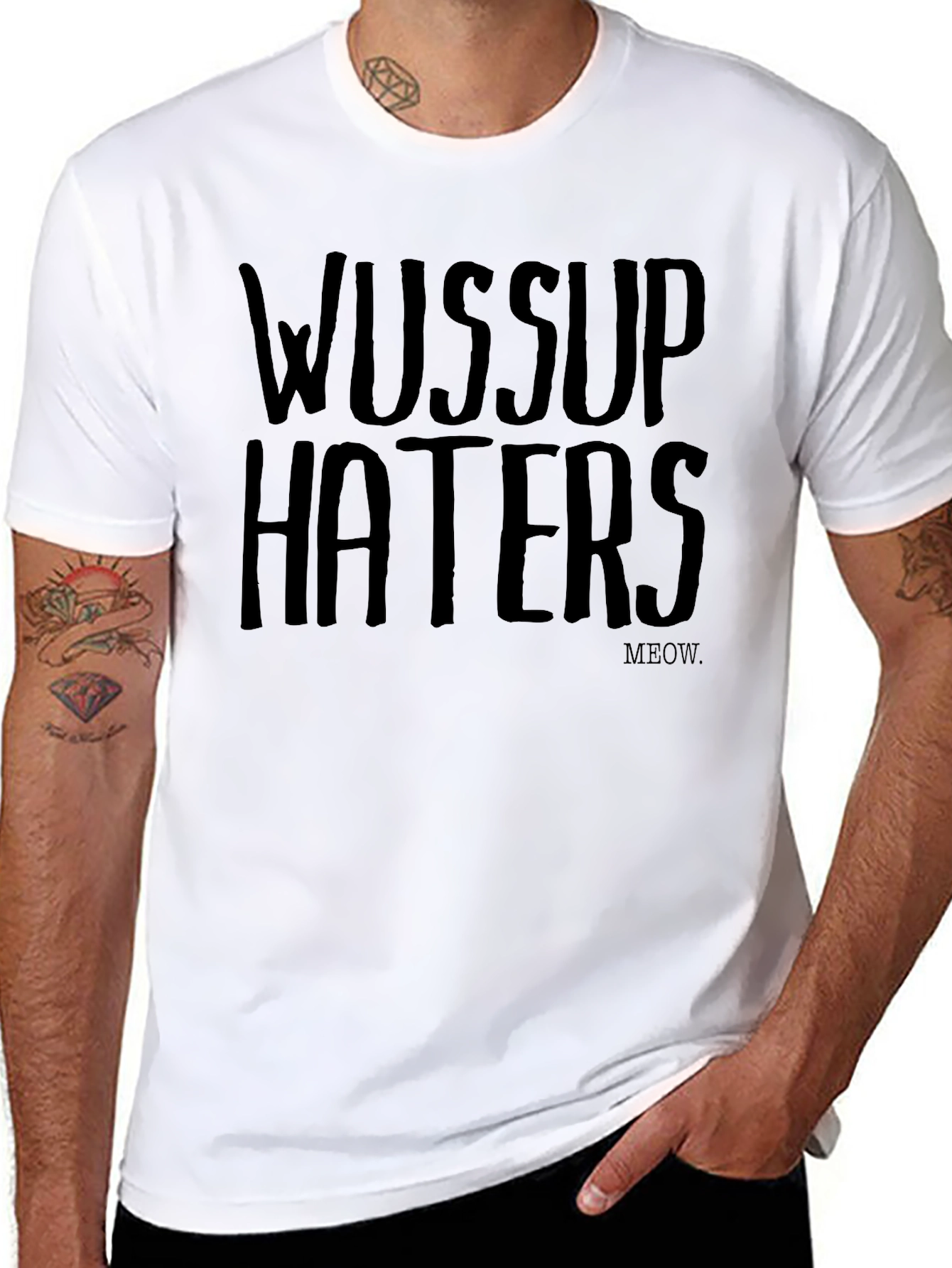 Black Wussup Haters Graphic Tee - Funny Casual T-Shirt view 8