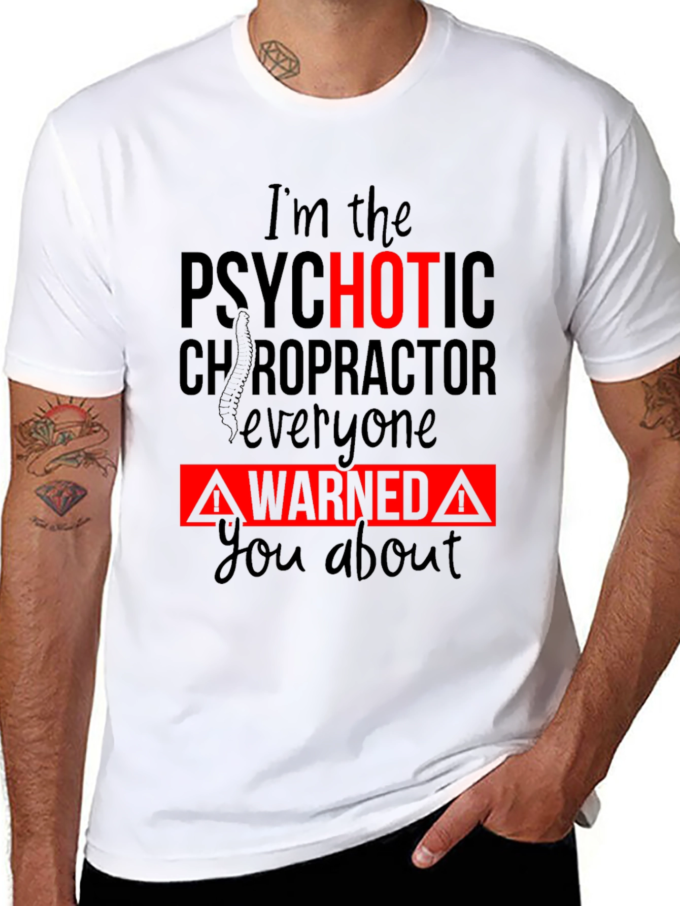Black Psychotic Chiropractor T-Shirt - Funny Warning Tee view 8