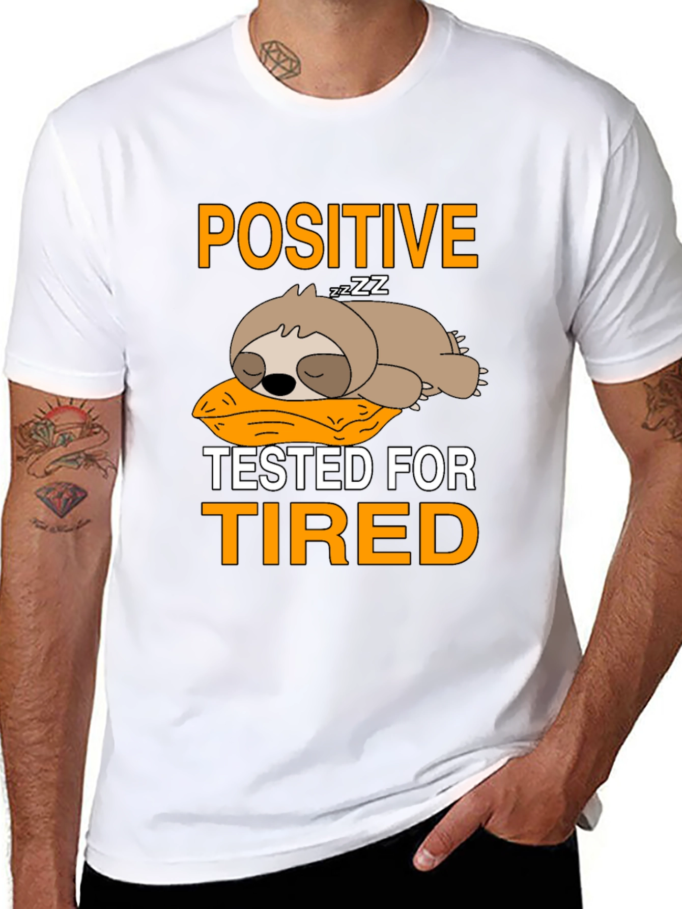 Black Positive Tested for Tired Sloth T-Shirt view 8