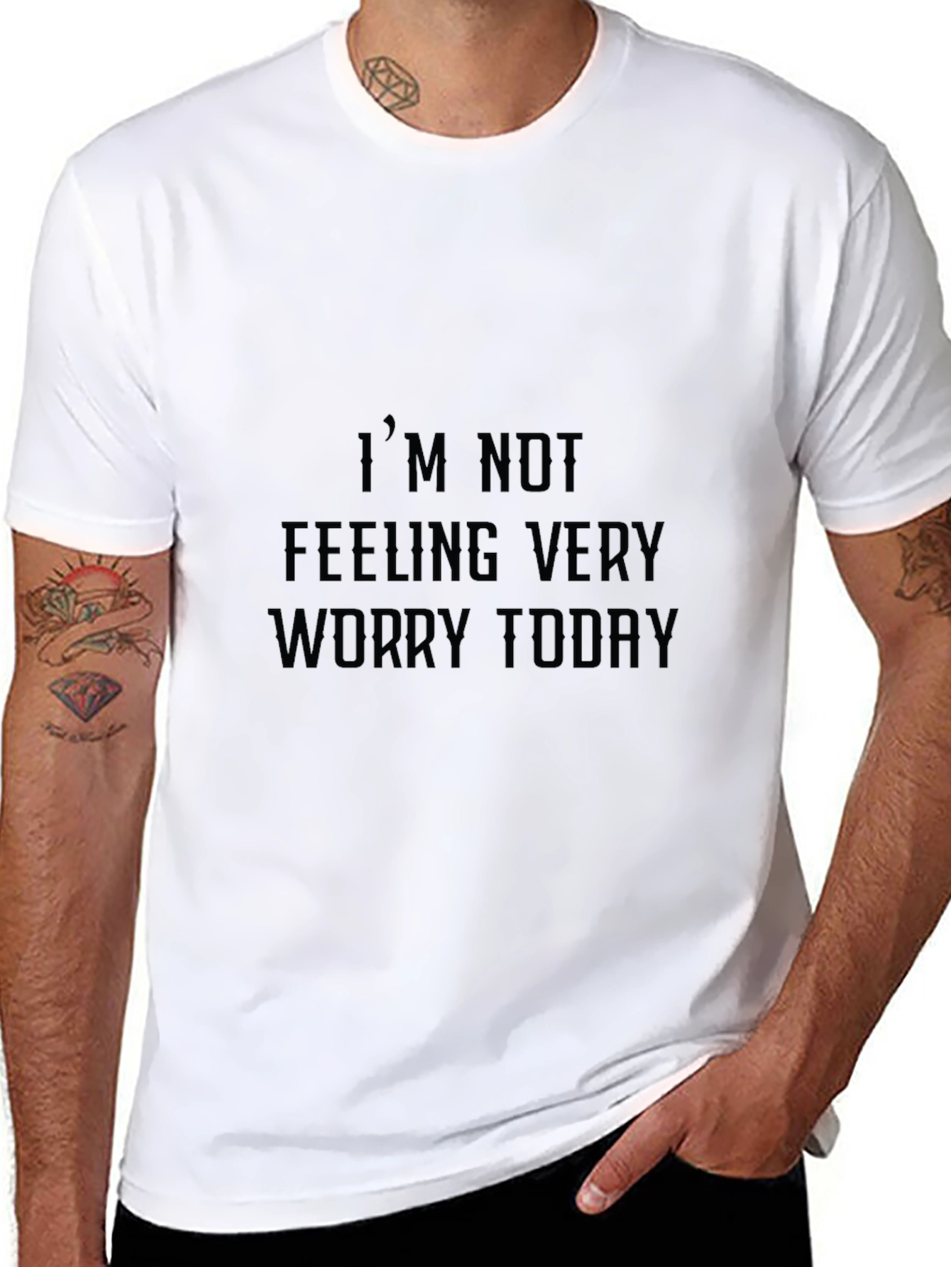 Black Humorous Graphic Tee: "I'm Not Feeling Very Worry Today" view 8