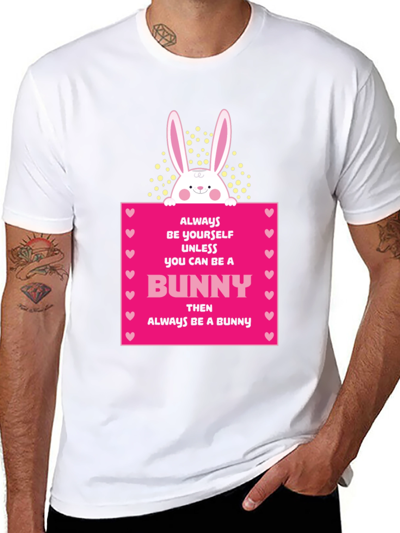 Always Be Yourself Unless You Can Be A Bunny T-Shirt - 8