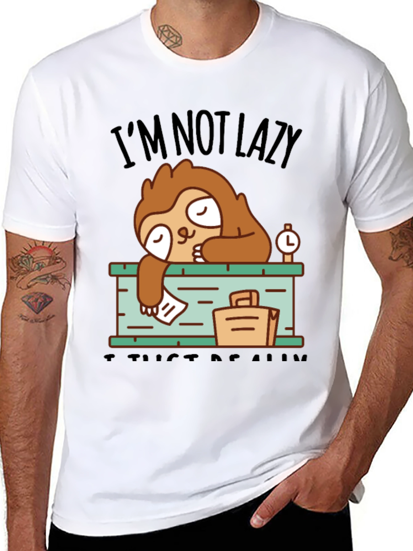 Black I'm Not Lazy Sloth T-Shirt view 8