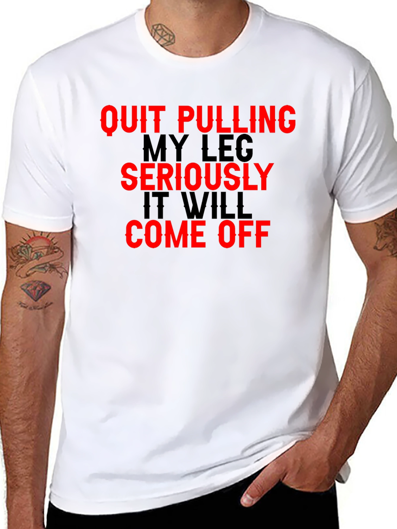 Black Quit Pulling My Leg T-Shirt Funny Sarcastic Gift view 8
