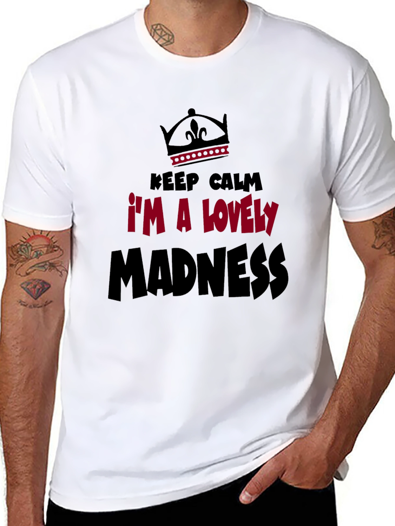 Black Keep Calm I'm A Lovely Madness Graphic Tee view 8