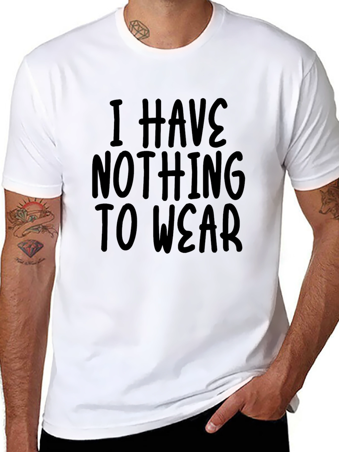 Black I Have Nothing to Wear Funny Sarcastic T-Shirt view 8