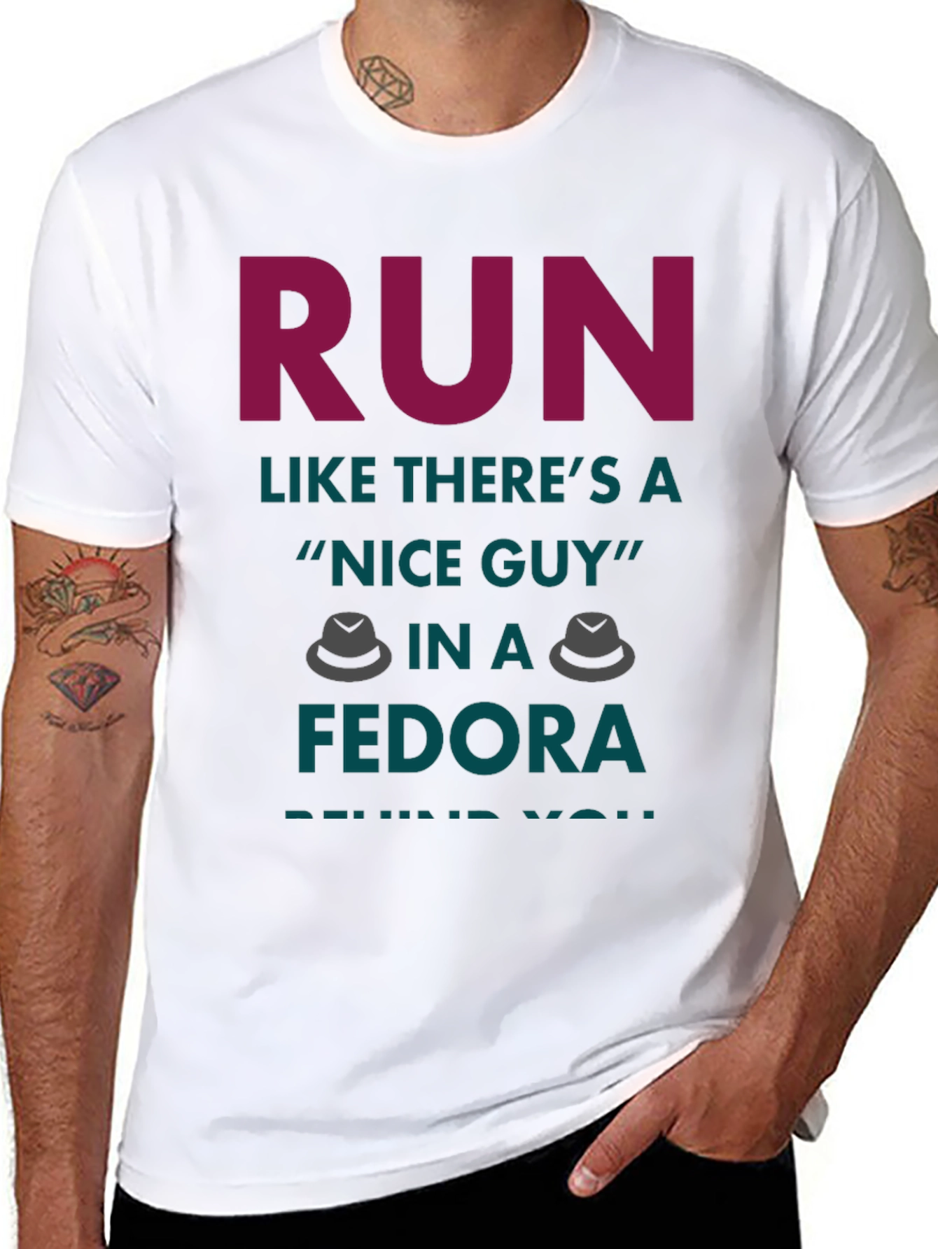 Black Run Like There's a Nice Guy in a Fedora T-Shirt view 8