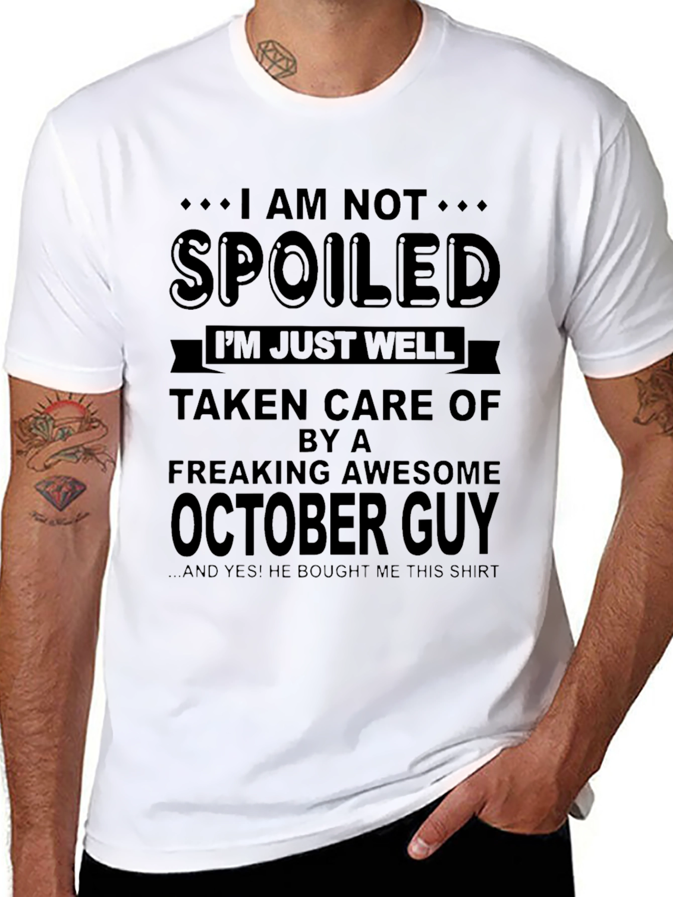 Black I'm Not Spoiled October Guy T-Shirt view 8