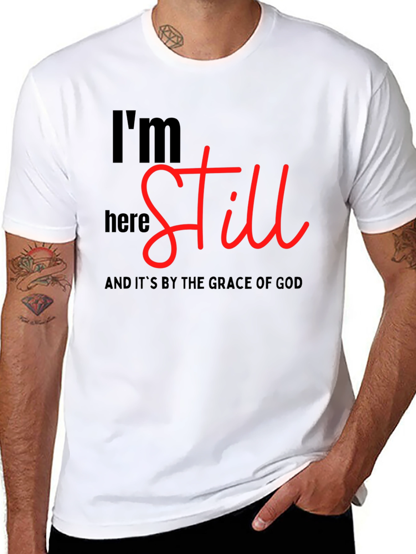 Black I'm Still Here T-Shirt - Grace of God view 8