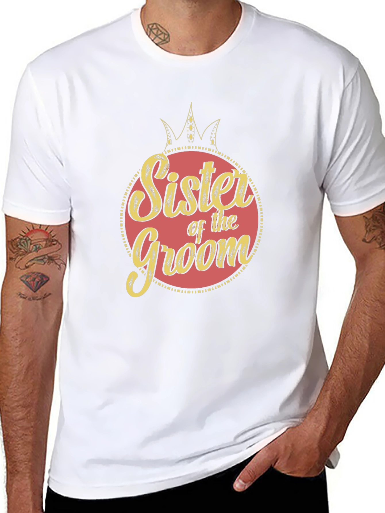 Sister of the Groom Crew Neck T-Shirt - 8