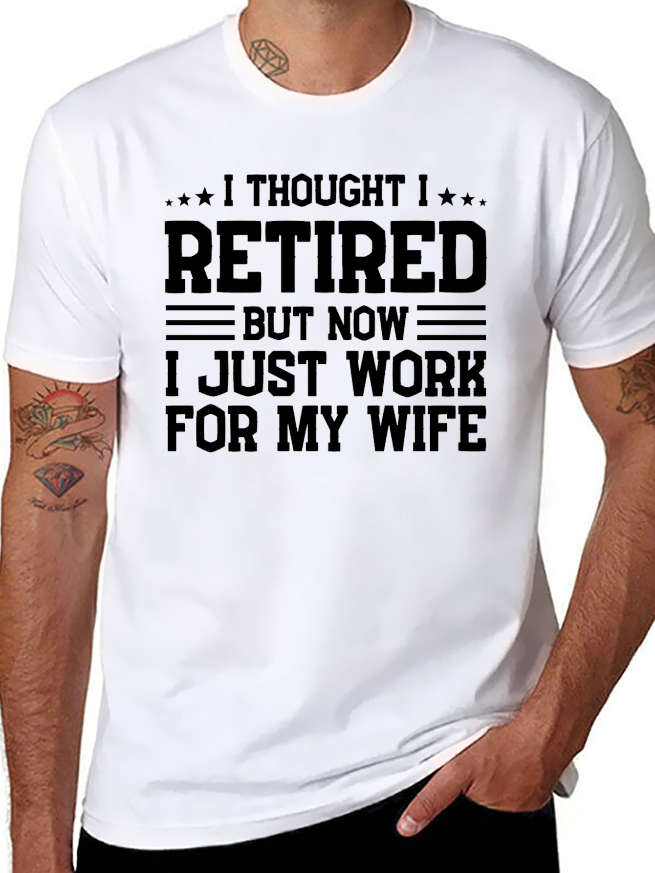 Black Retired But Now I Work For My Wife Funny T-Shirt view 8