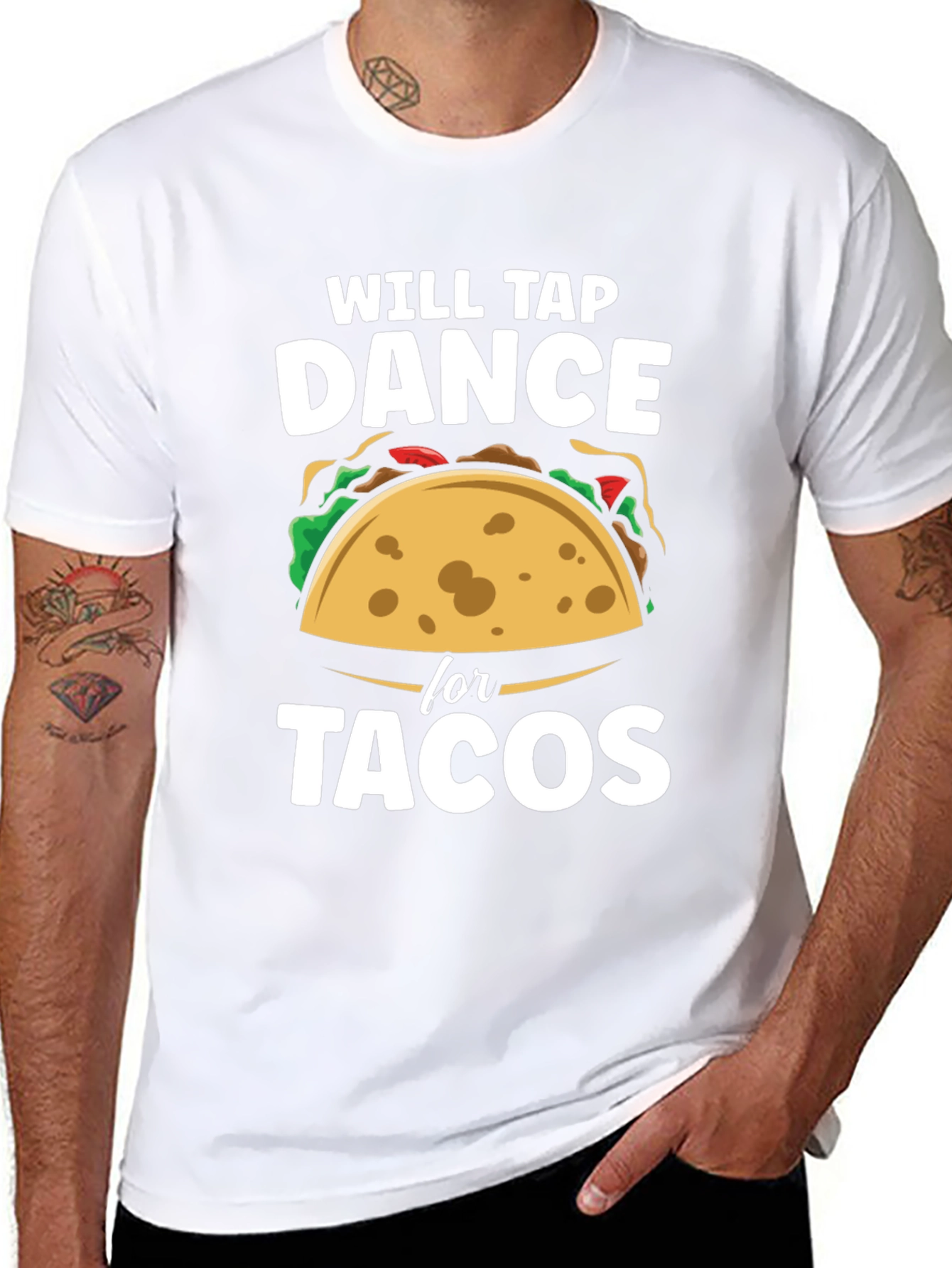 Black Will Tap Dance for Tacos Funny Graphic T-Shirt view 8