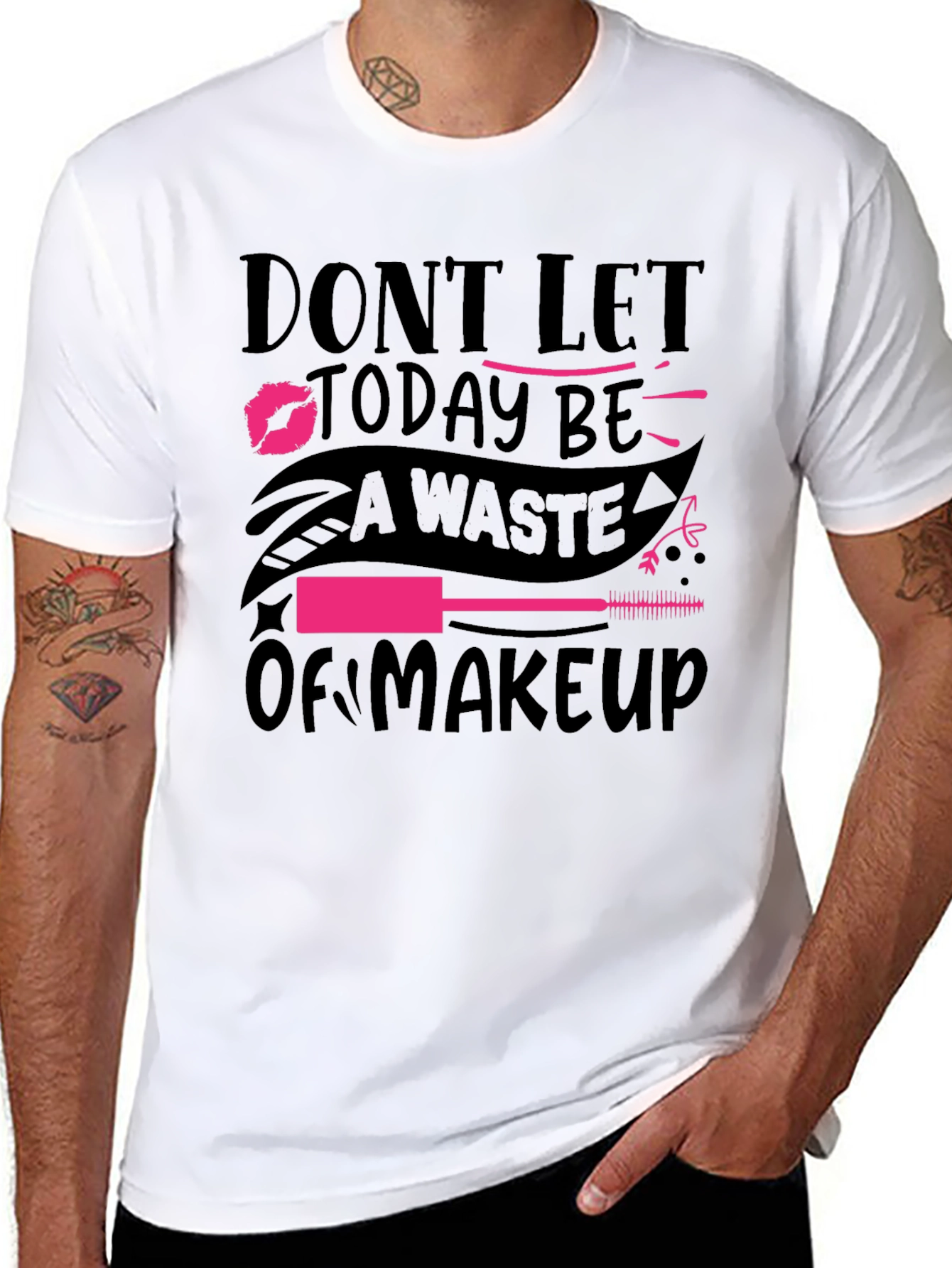 Black Makeup Lover T-Shirt - 'Don't Let Today Be A Waste of Makeup' view 8