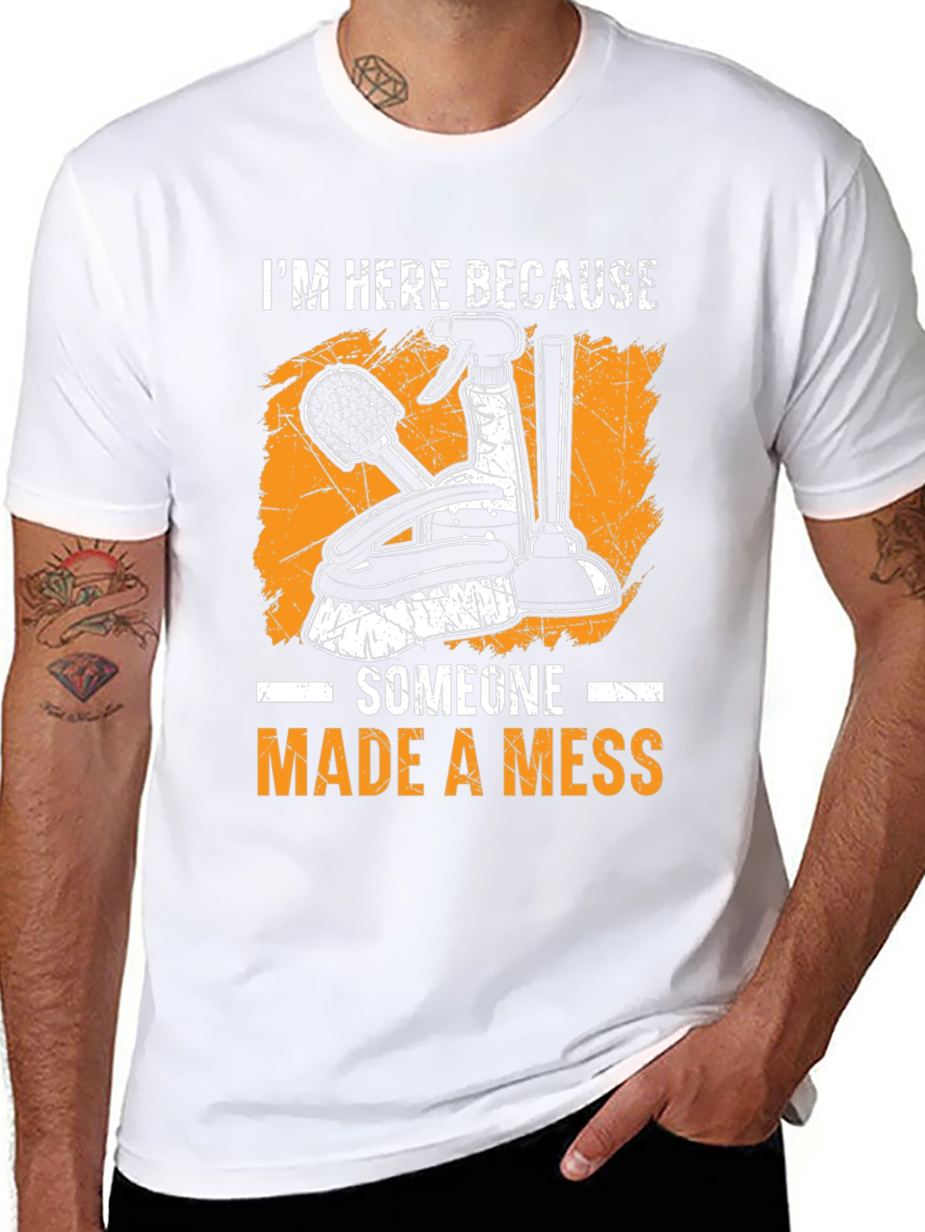 I'm Here Because Someone Made a Mess Graphic T-Shirt - 8