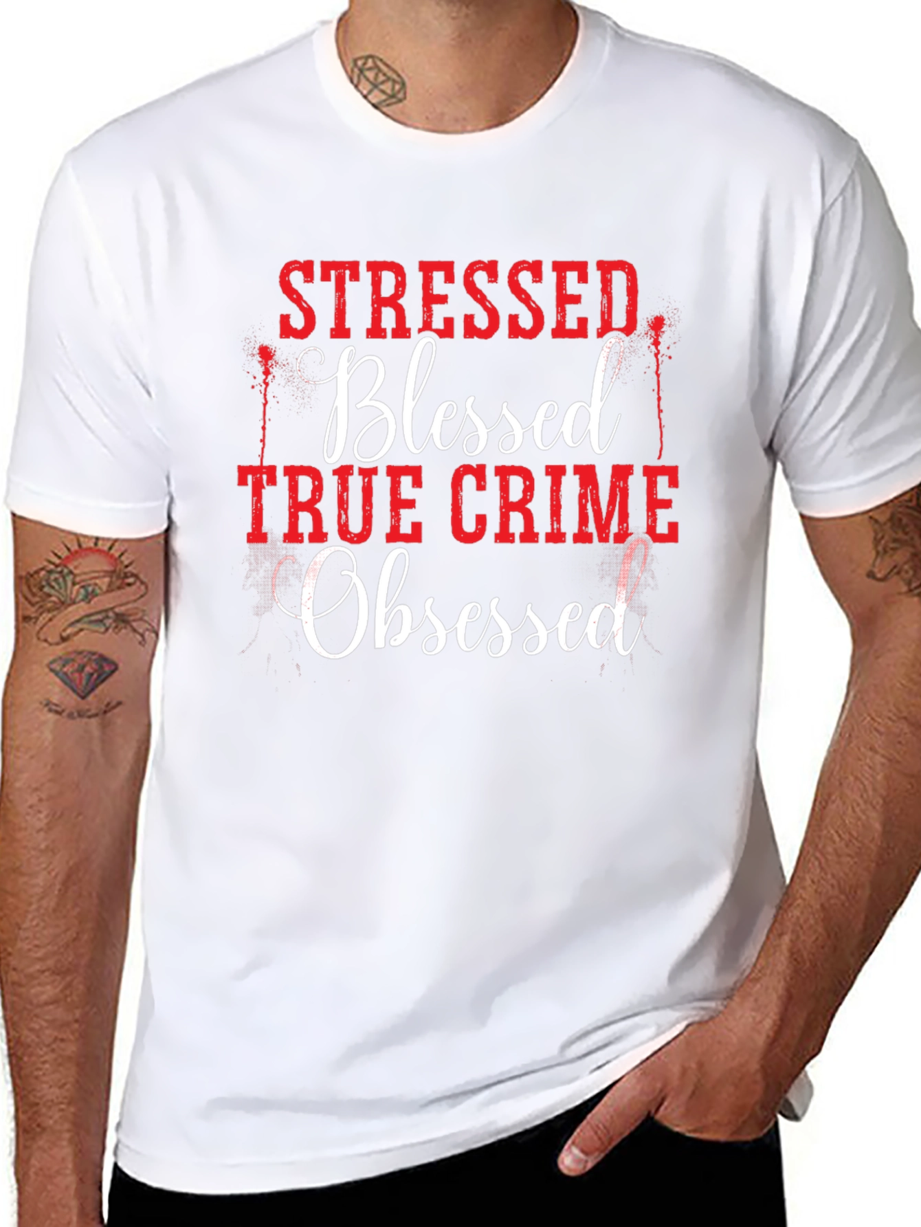 Black Stressed Blessed True Crime Obsessed T-Shirt view 8