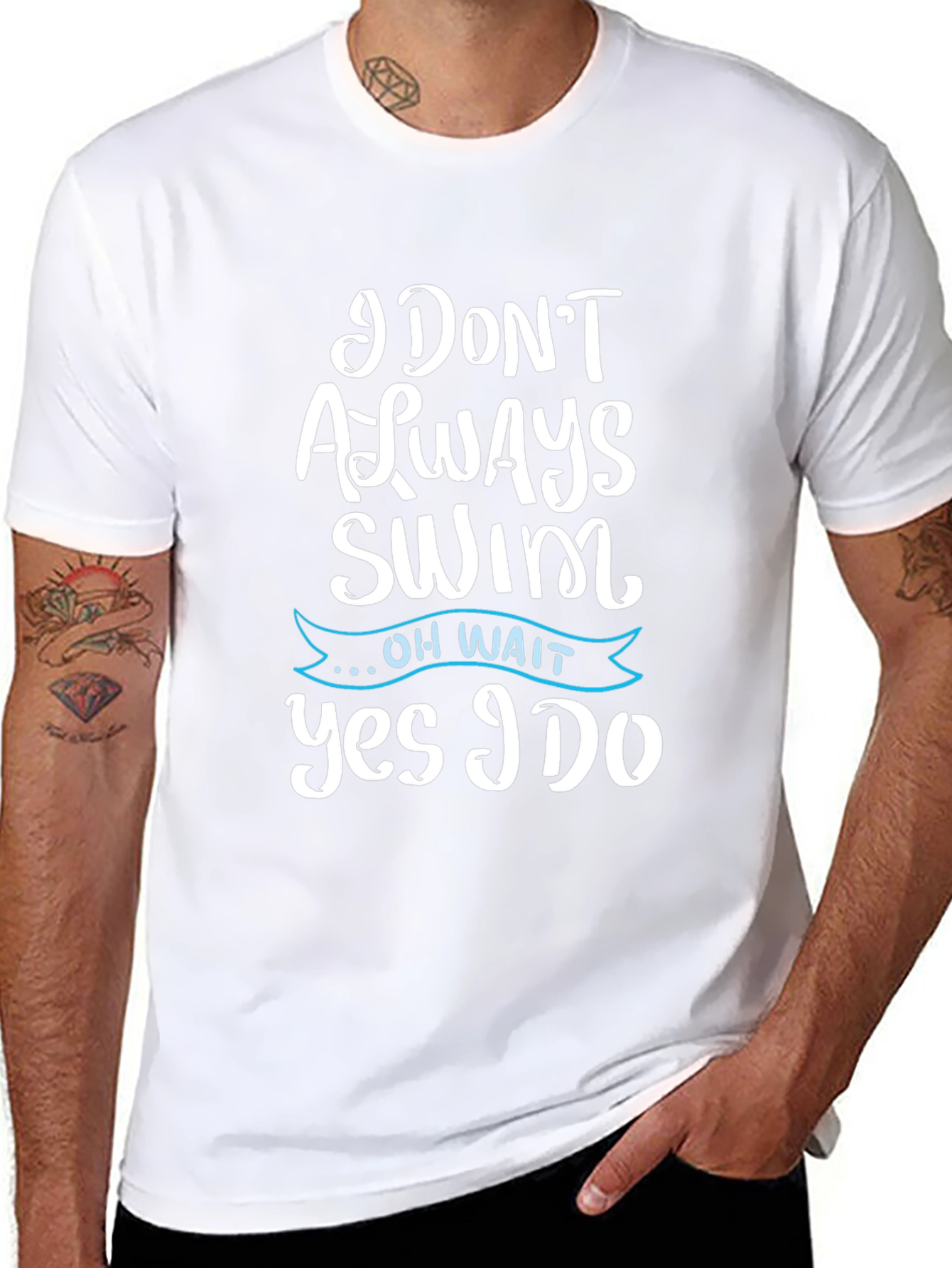 Black Funny Swimmer T-Shirt - I Don't Always Swim, Yes I Do! view 8