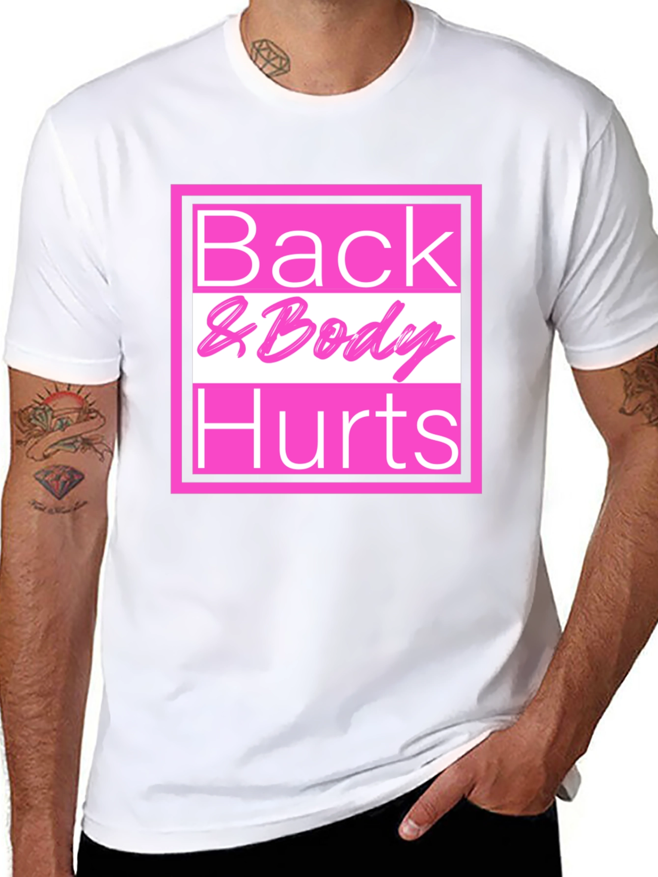 Black Back & Body Hurts T-Shirt - Funny Tee view 8