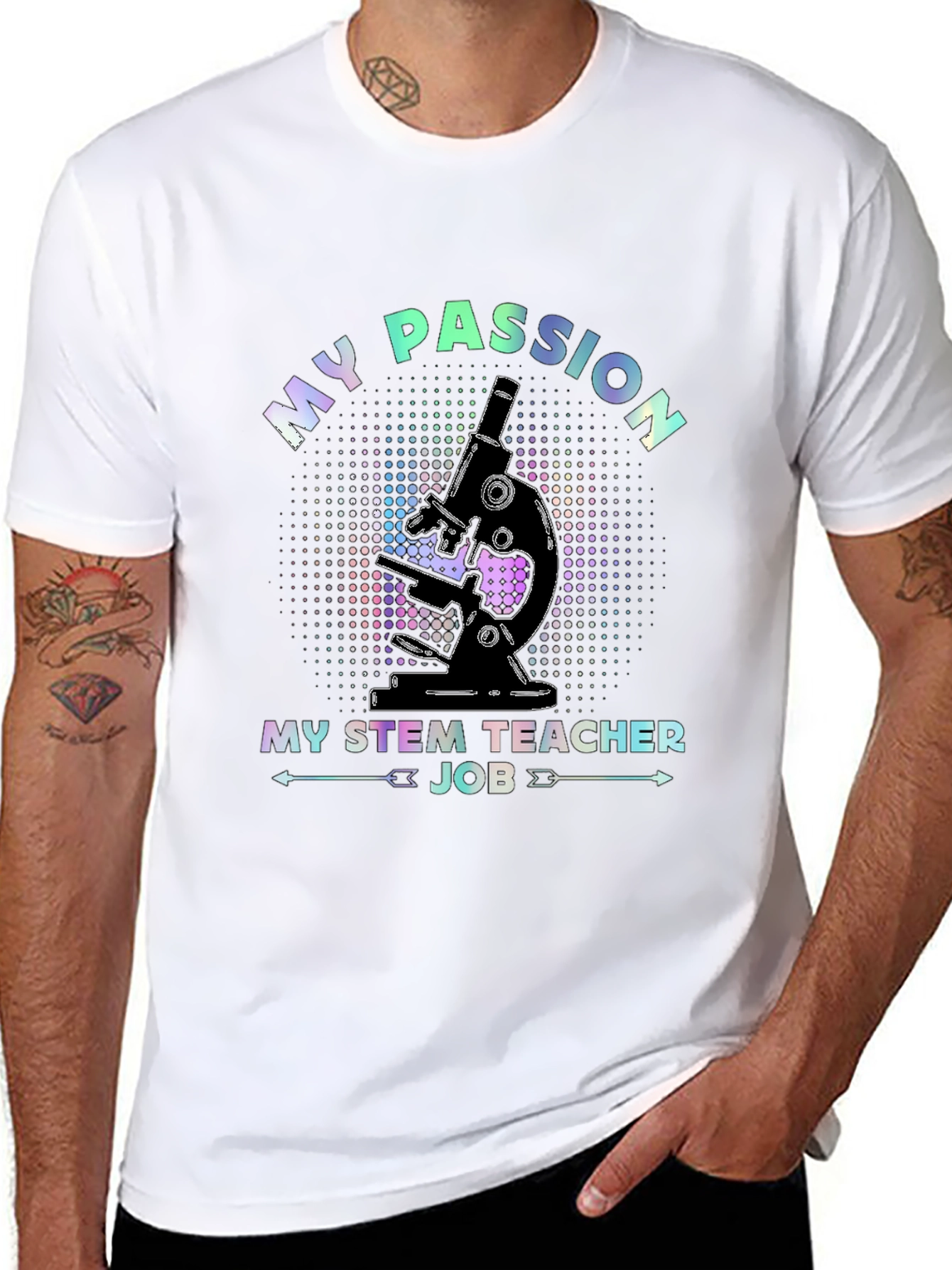My Passion STEM Teacher Job Microscope T-Shirt - 8