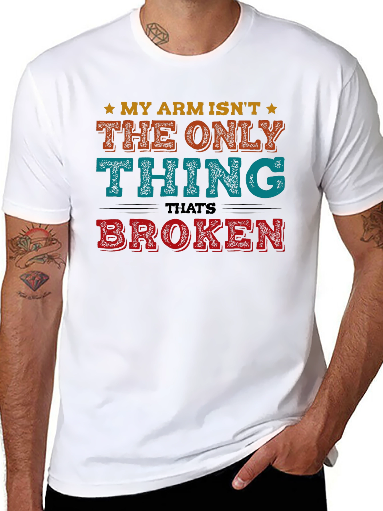 Black Funny My Arm Isn't The Only Thing Broken T-Shirt view 8