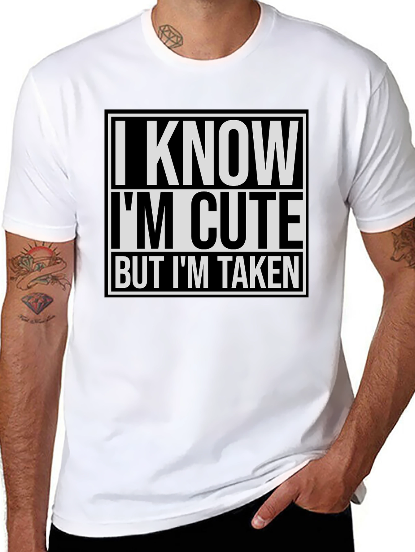 I Know I'm Cute But I'm Taken T-Shirt - 8