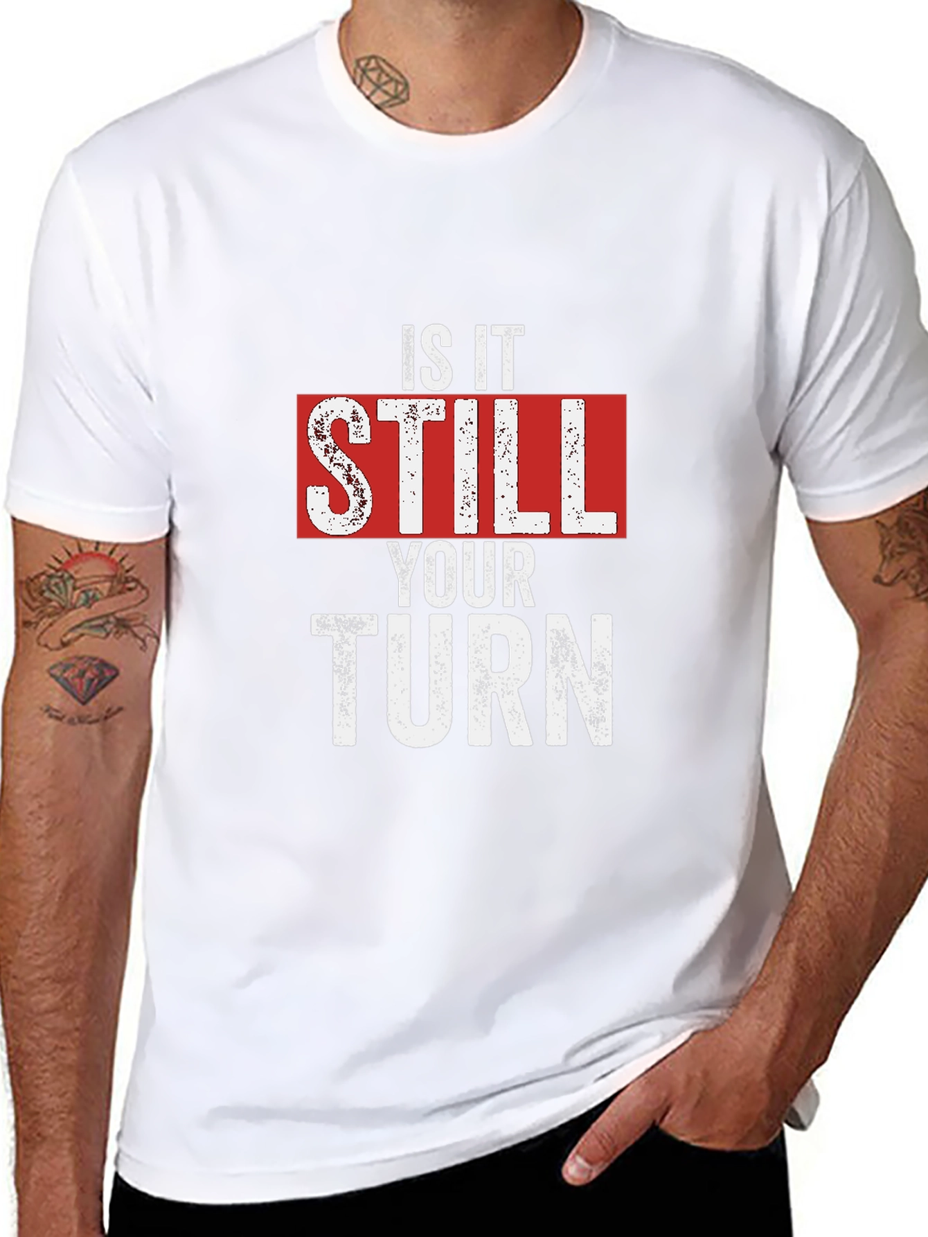 Is It Still Your Turn T-Shirt - Funny Game Night Tee - 8