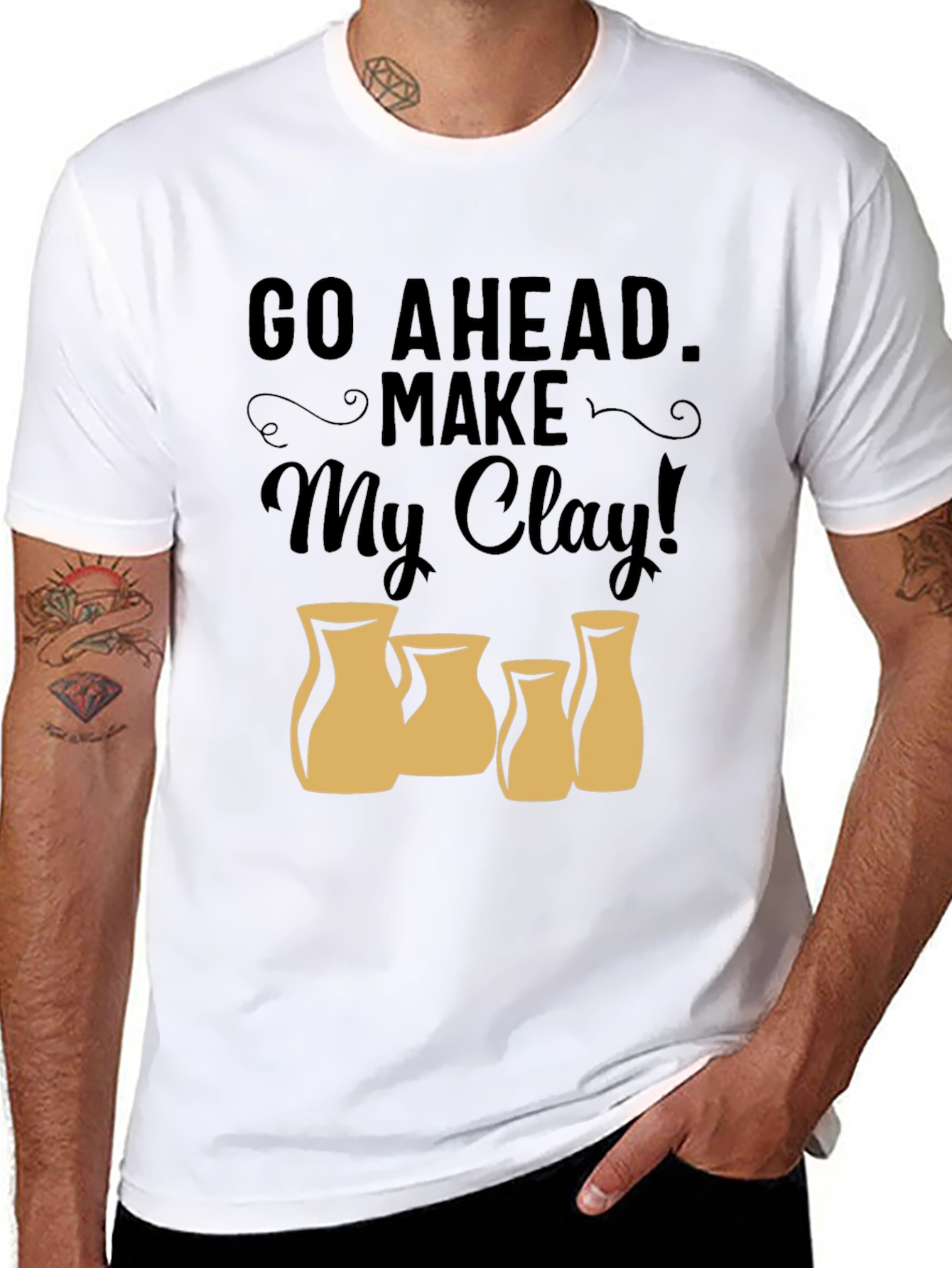 Black Go Ahead Make My Clay T-Shirt - Pottery Lover Tee view 8