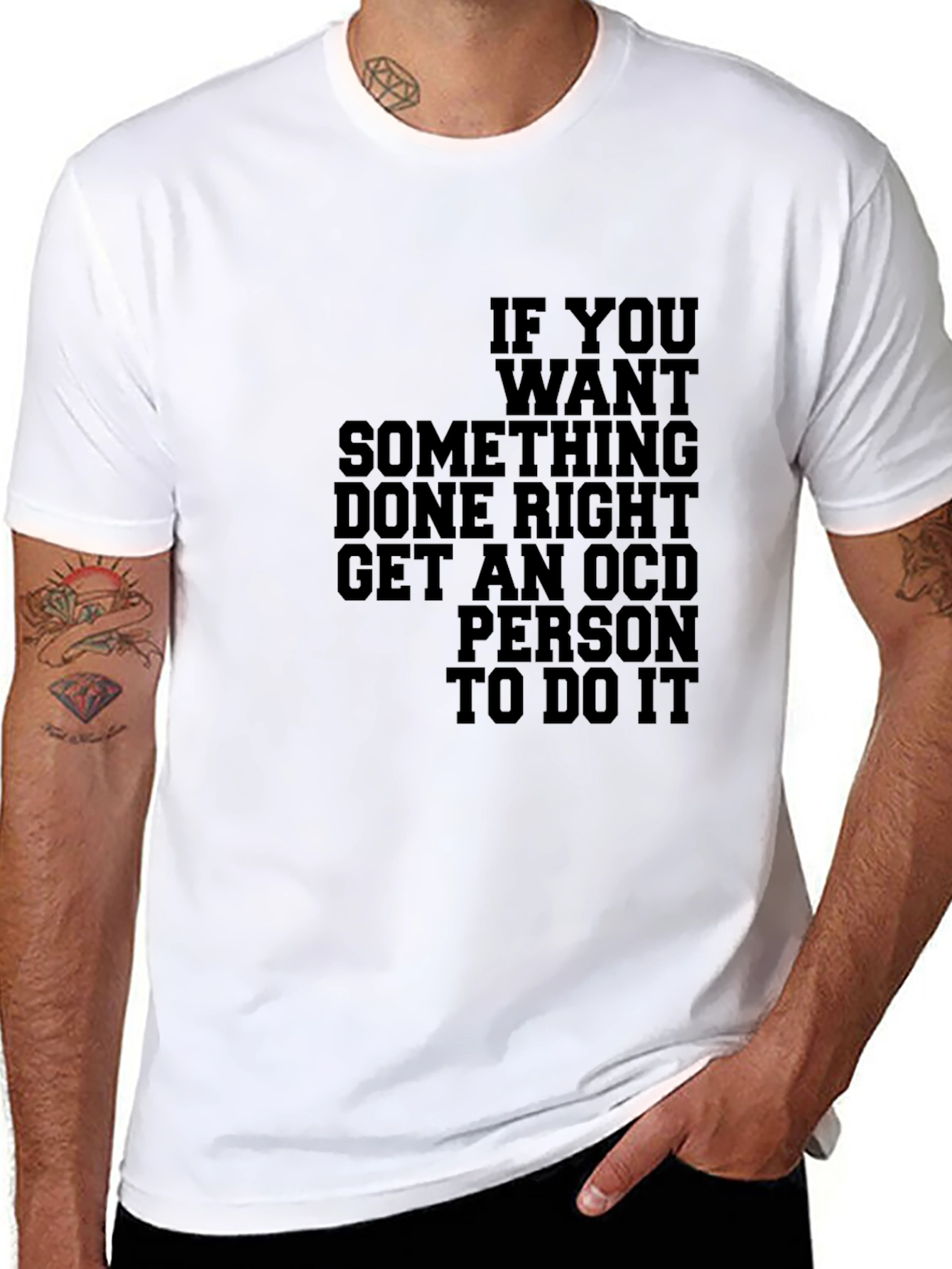 Black OCD Humor T-Shirt - If You Want Something Done Right view 8