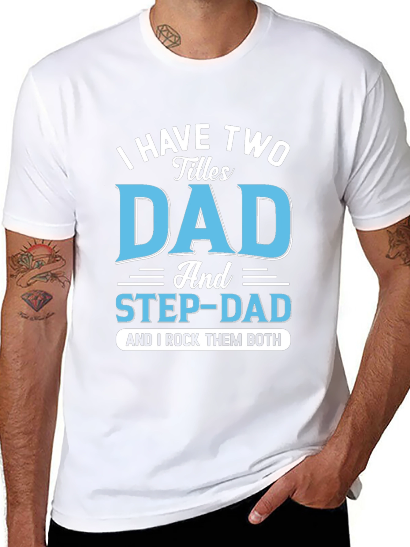 Black I Have Two Titles Dad and Step-Dad T-Shirt view 8