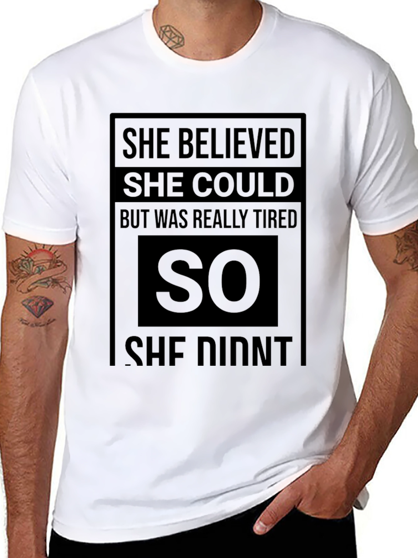 Black Funny Graphic Tee: "She Believed She Could So She Didn't" view 8