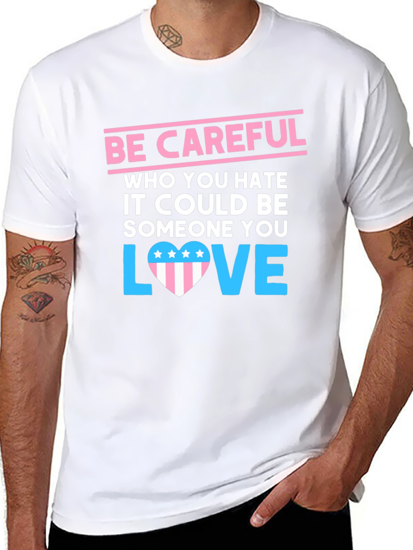 Be Careful Who You Hate Graphic Tee - 8