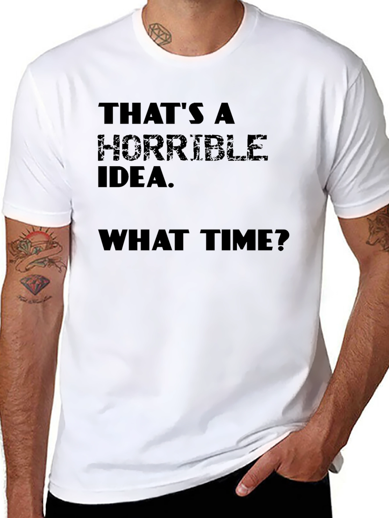 Black Horrible Idea T-Shirt - Funny Sarcastic Tee view 8