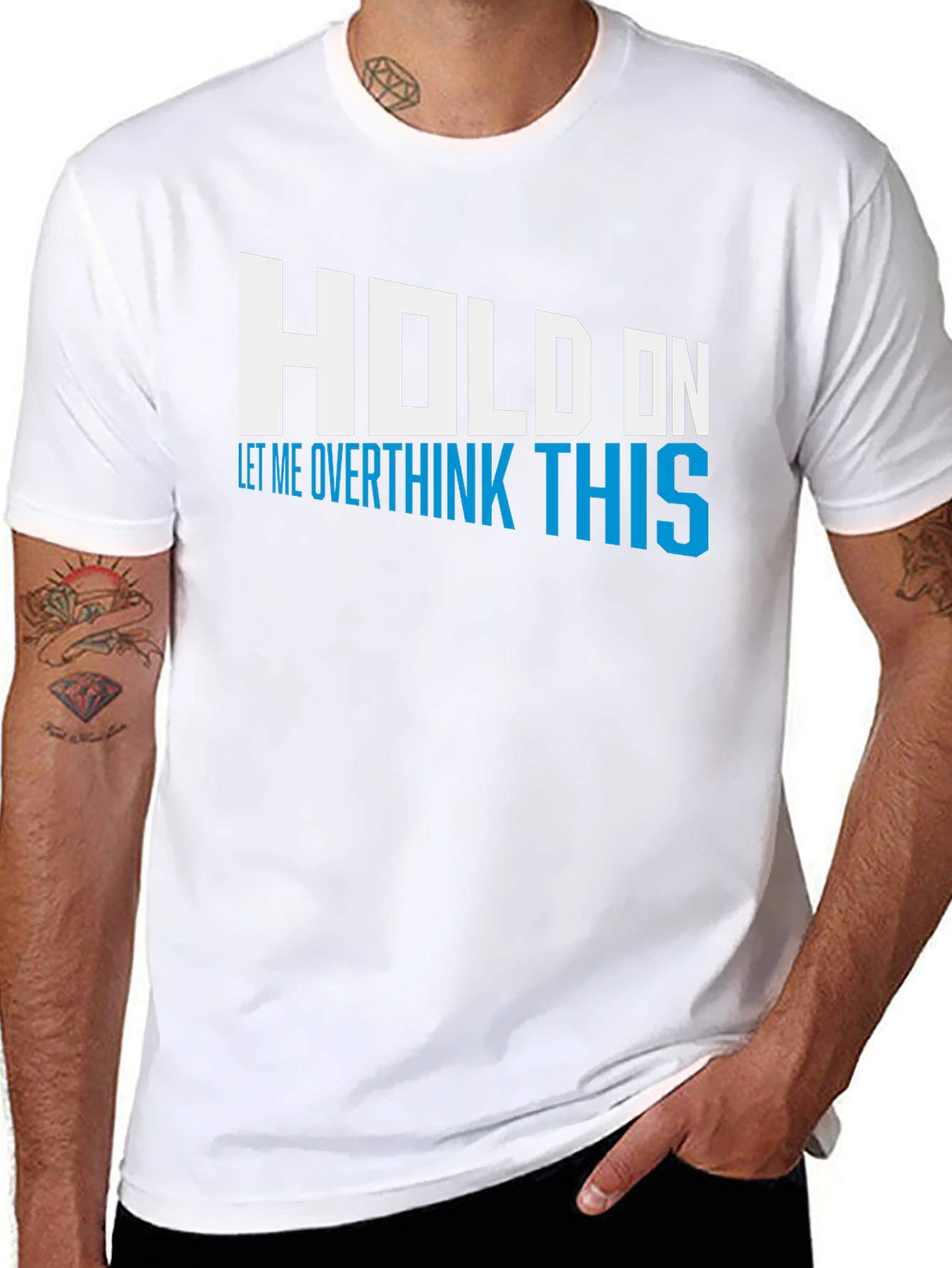 Black Hold On Overthink This Tee - Funny Graphic T-Shirt view 8