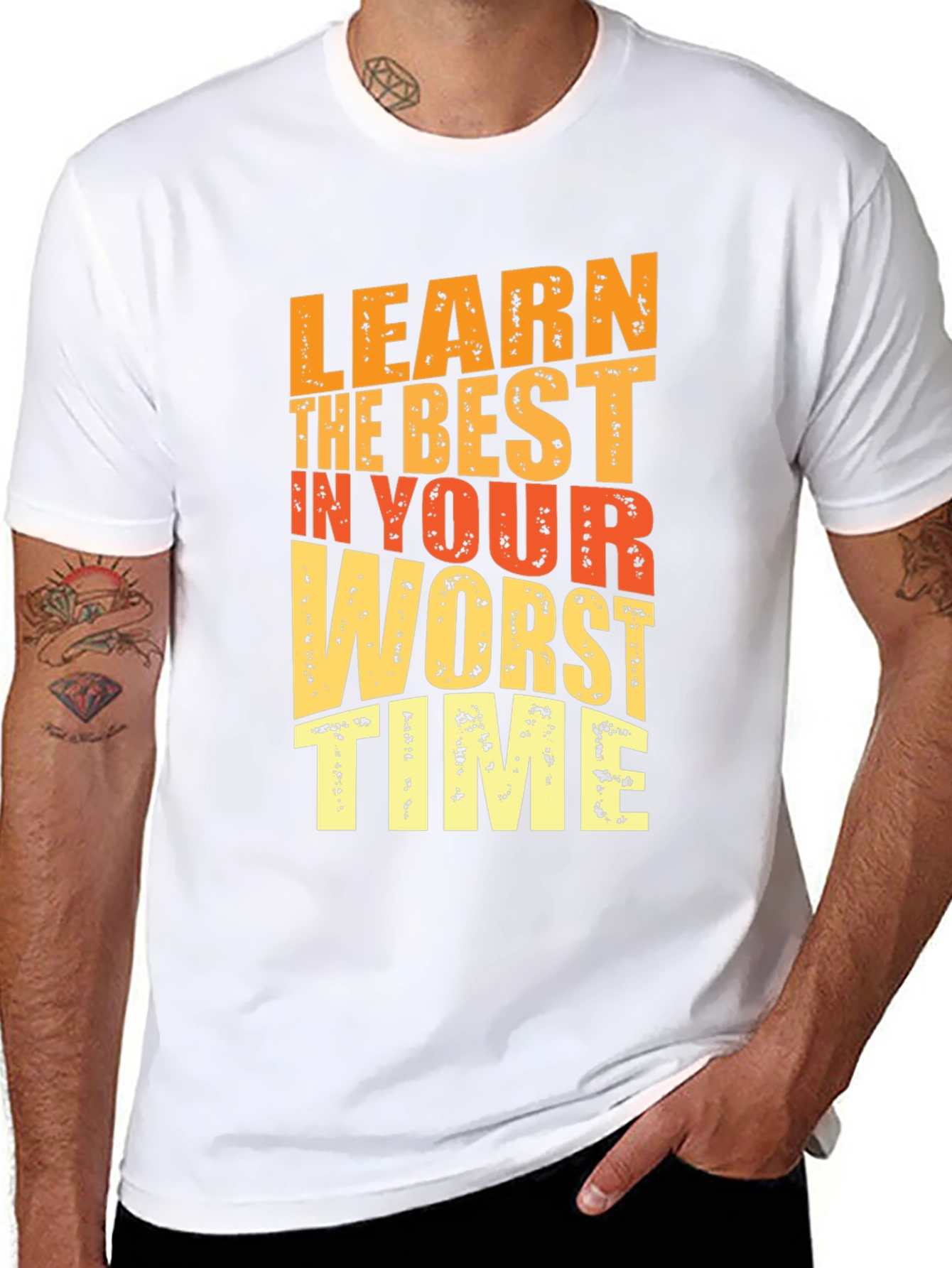 Motivational Graphic Tee - Learn in Your Worst Time - 8