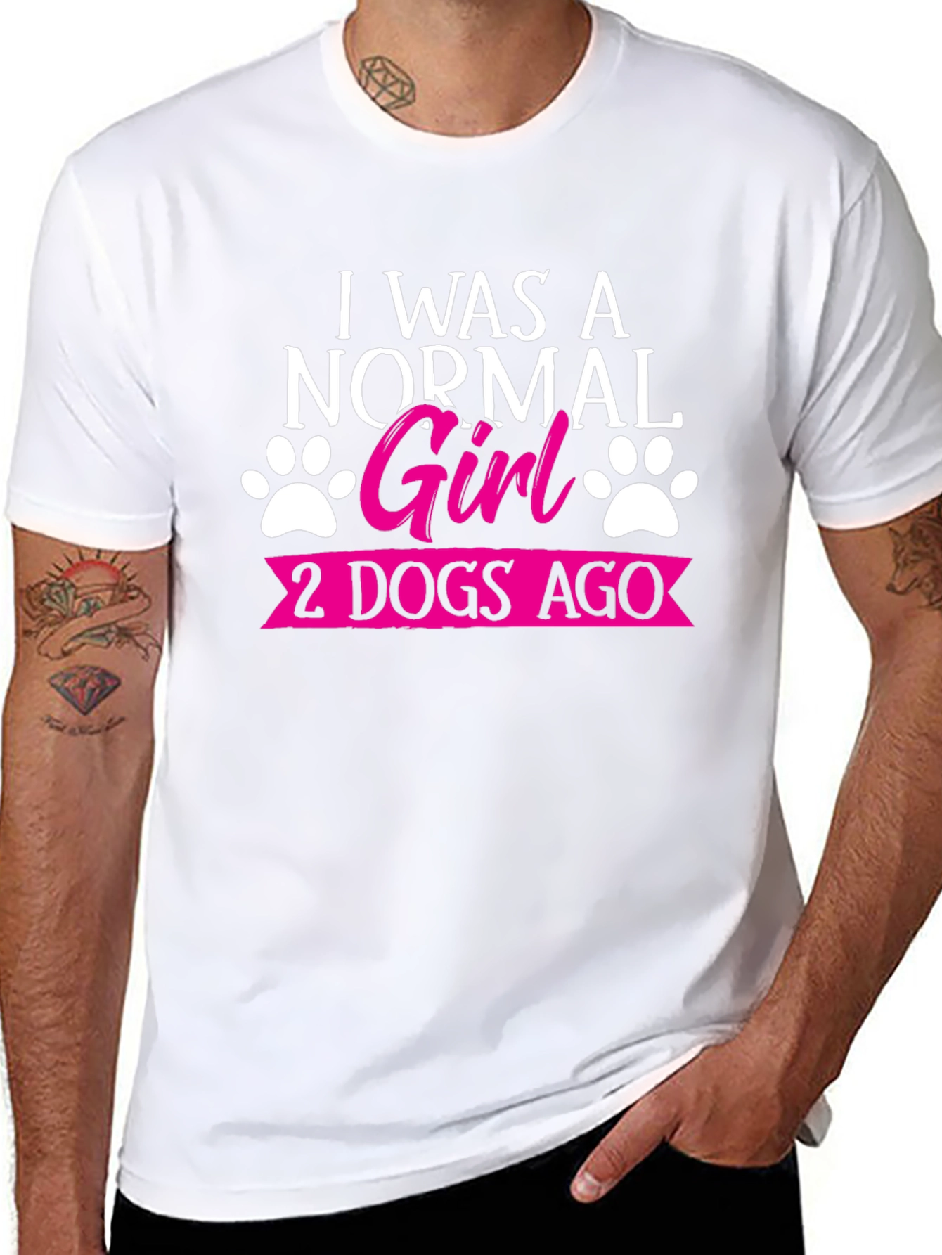 Black I Was A Normal Girl 2 Dogs Ago T-Shirt view 8