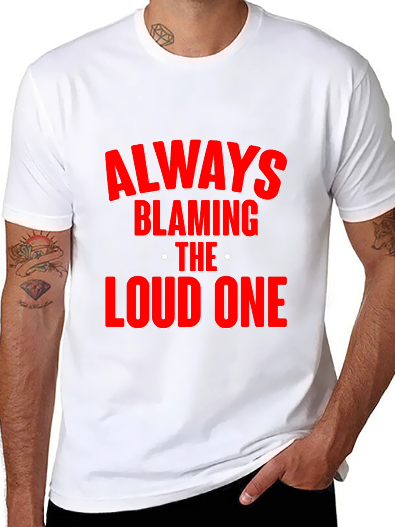 Black Always Blaming the Loud One T-Shirt - Funny Statement Tee view 8
