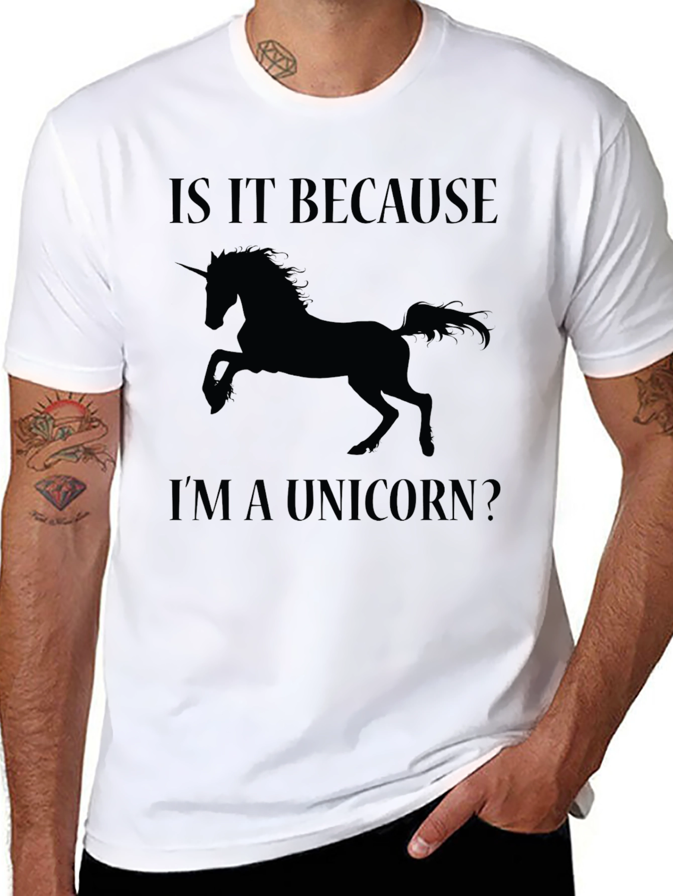 Unicorn T-Shirt - "Is It Because I'm a Unicorn?" - 8