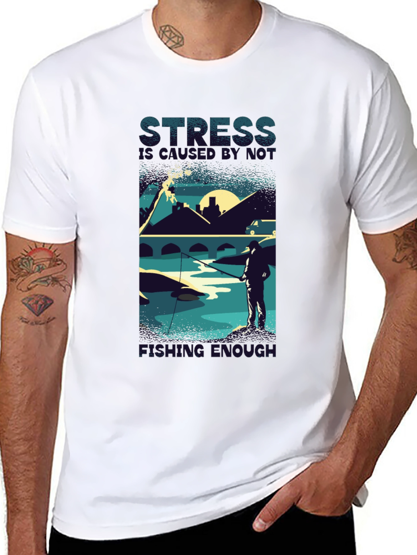 Stress Doesn't Go Fishing Enough T-Shirt - 8