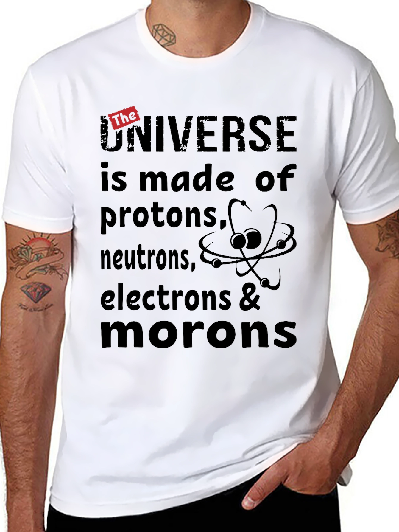 Black Funny Science Humor T-Shirt - Universe Made of Morons view 8