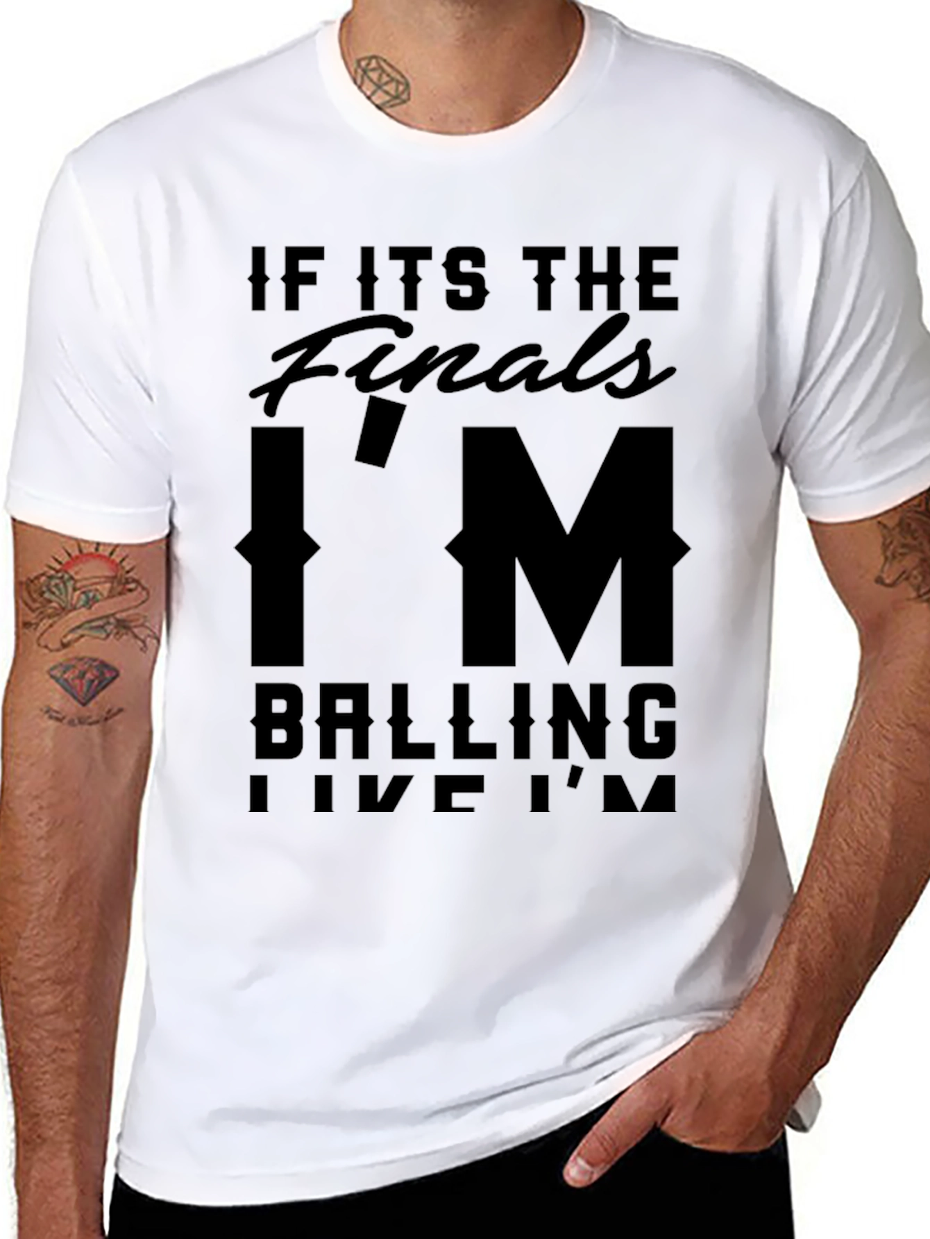 Black If Its The Finals I'm Balling T-Shirt view 8