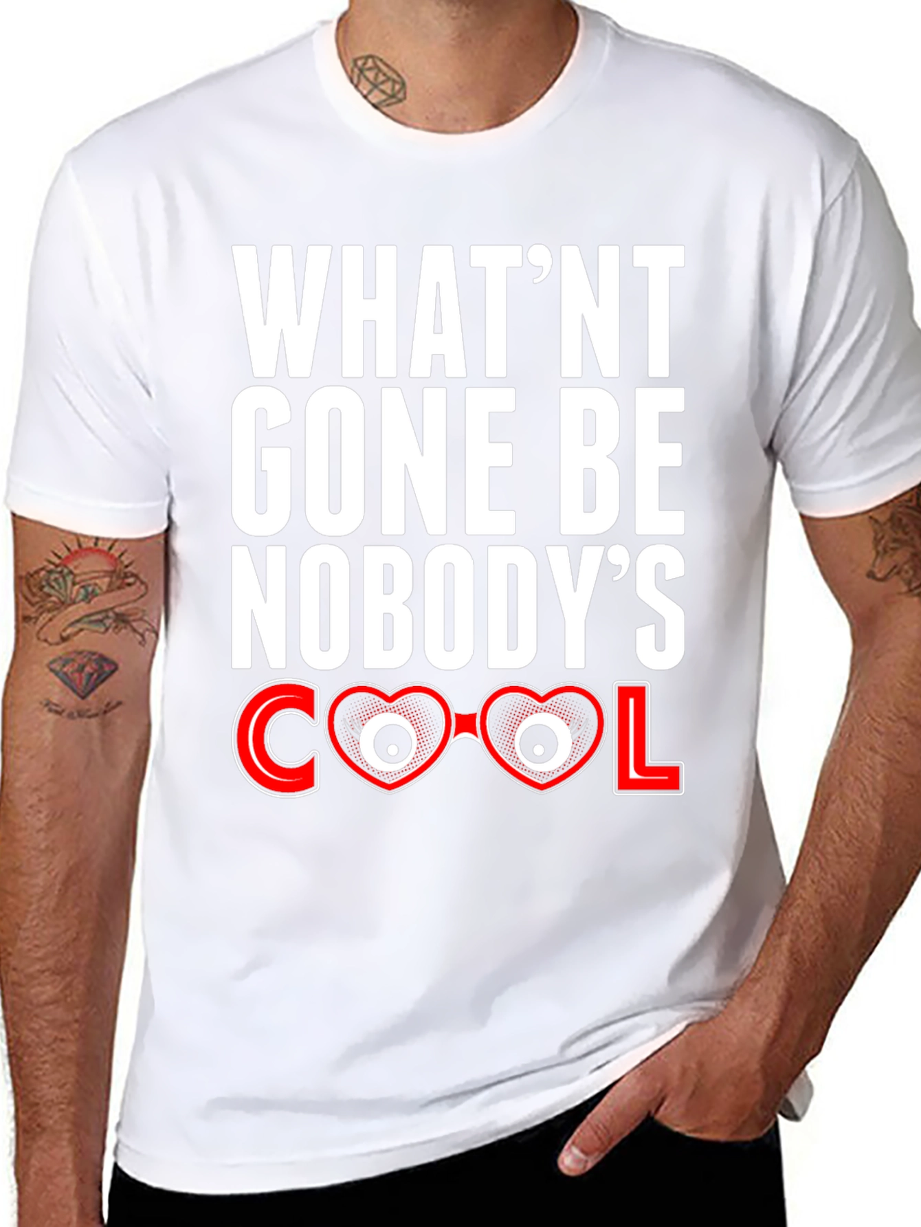 Black What'nt Gone Be Nobody's Cool T-Shirt view 8