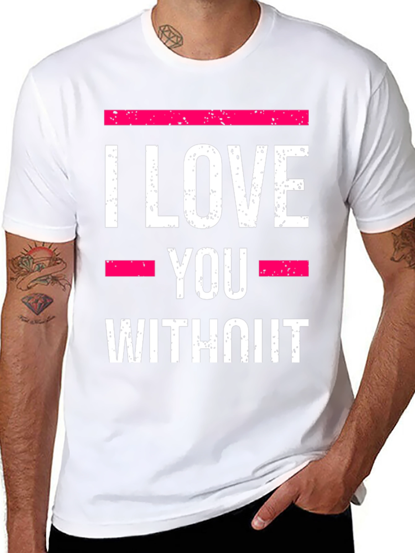 Black I Love You Without T-Shirt - Statement Tee view 8