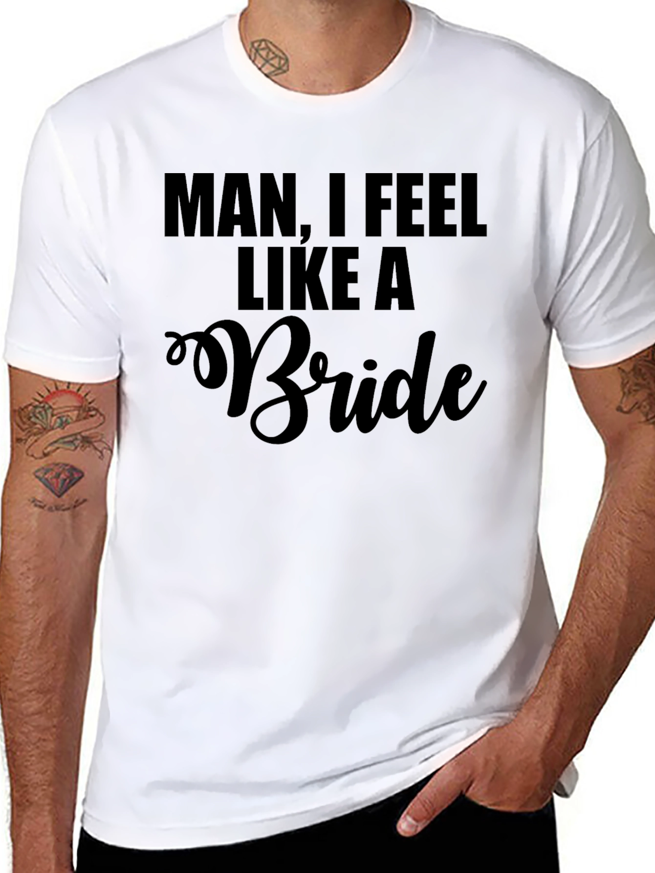 Black Man I Feel Like A Bride T-Shirt Funny Bachelor Party view 8