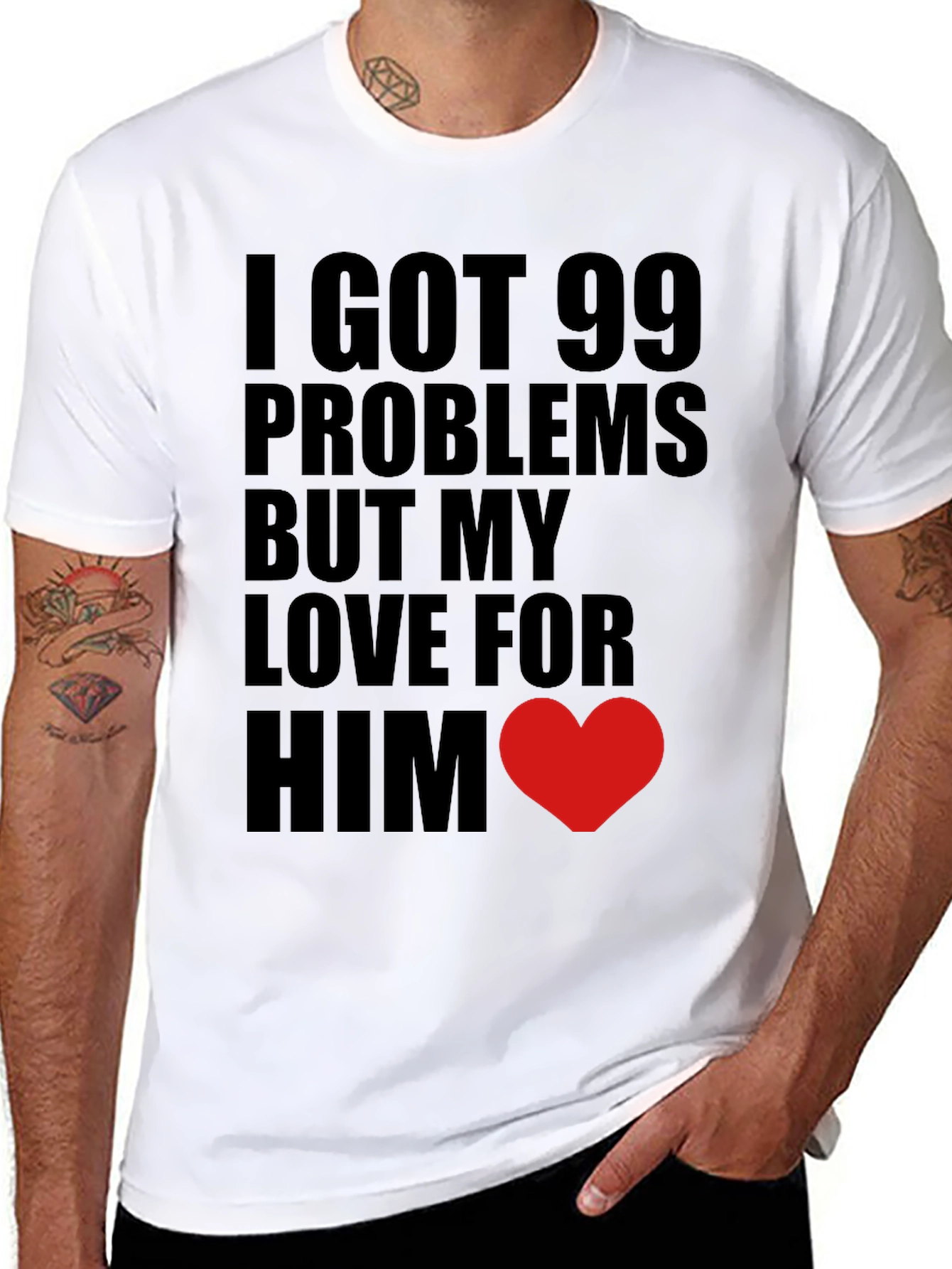 Black 99 Problems Love Him T-Shirt view 8