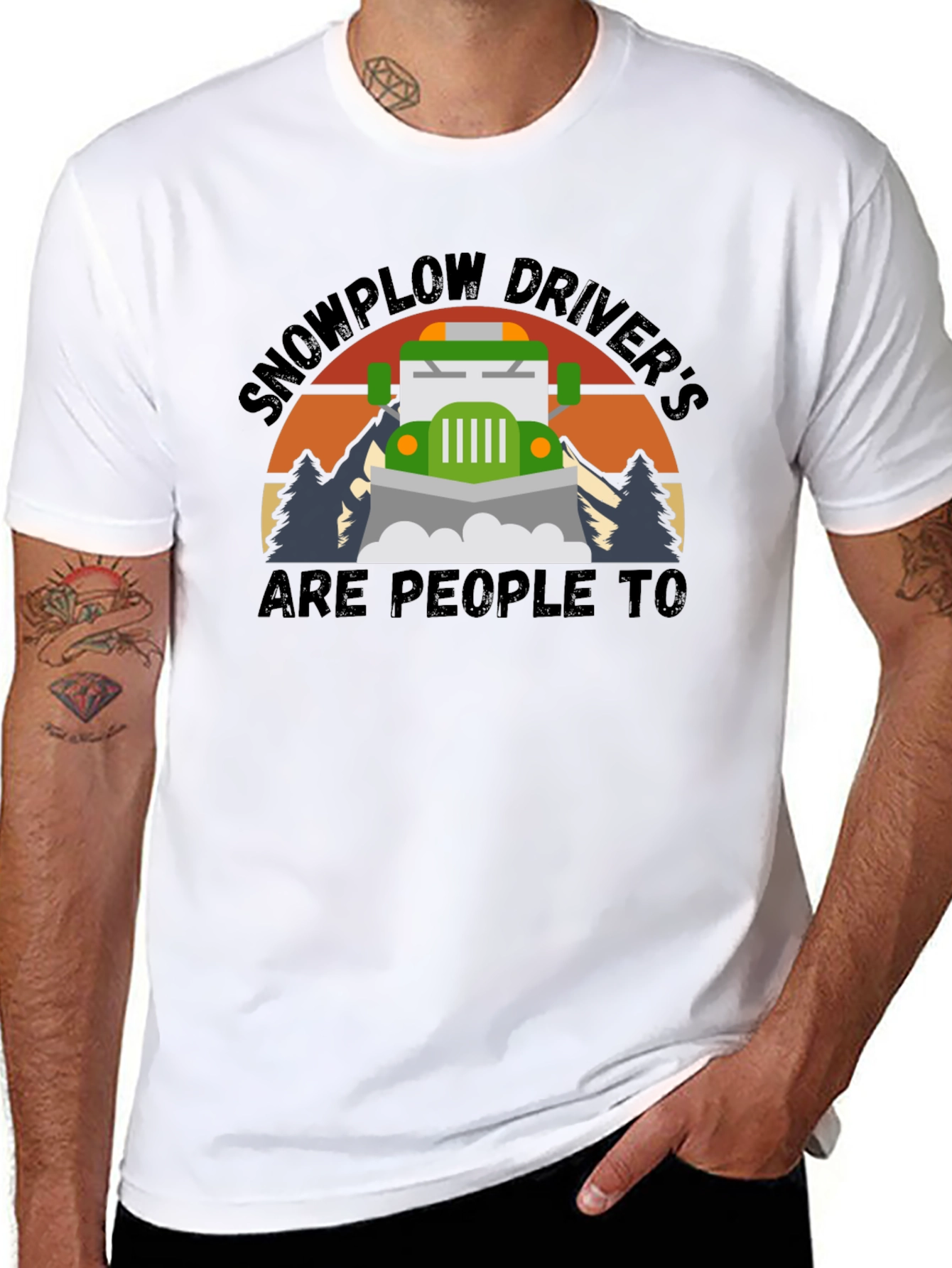 Black Snowplow Driver's Are People Too T-Shirt view 8