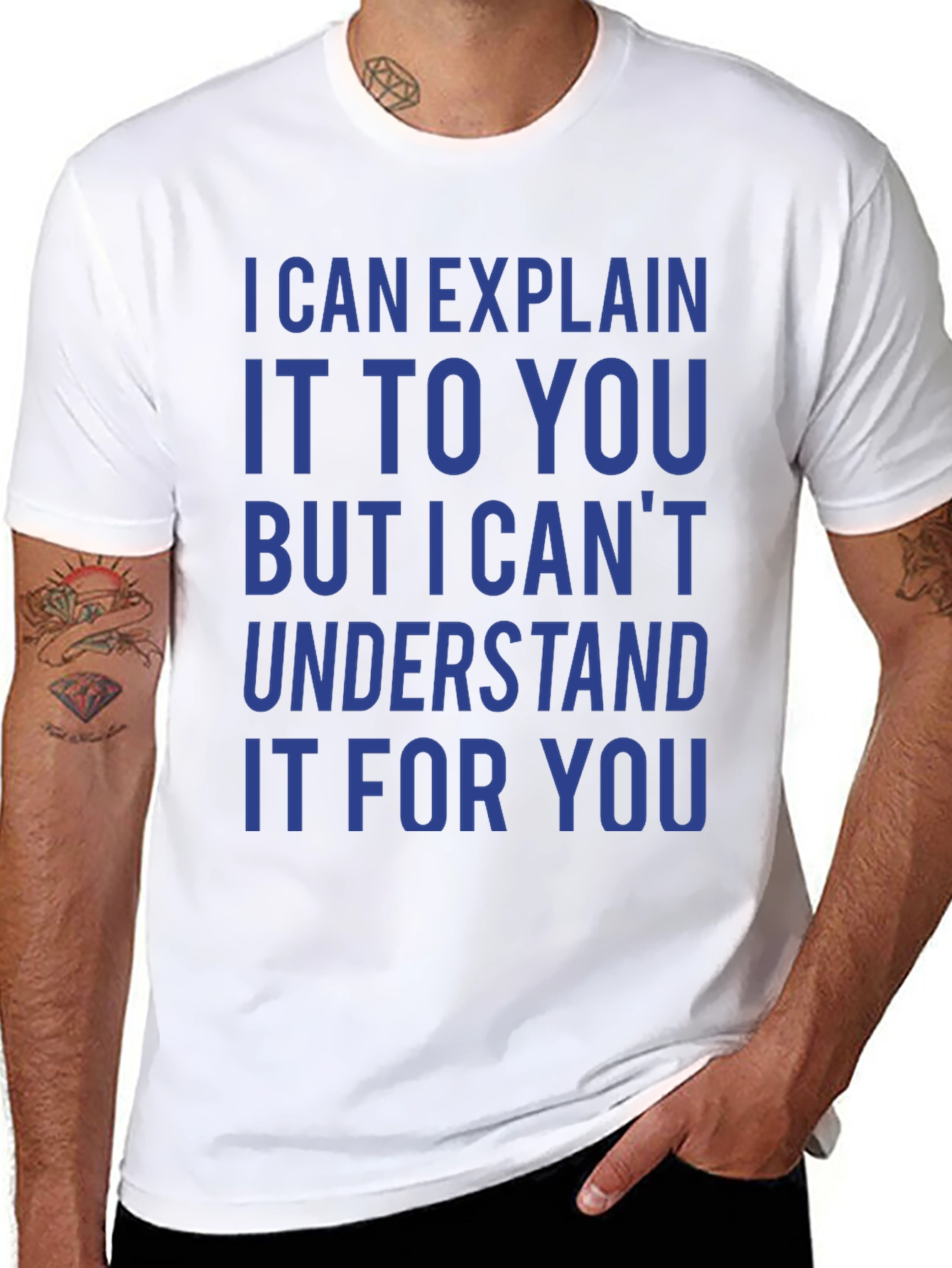 Black I Can Explain It T-Shirt - Funny Sarcastic Tee view 8