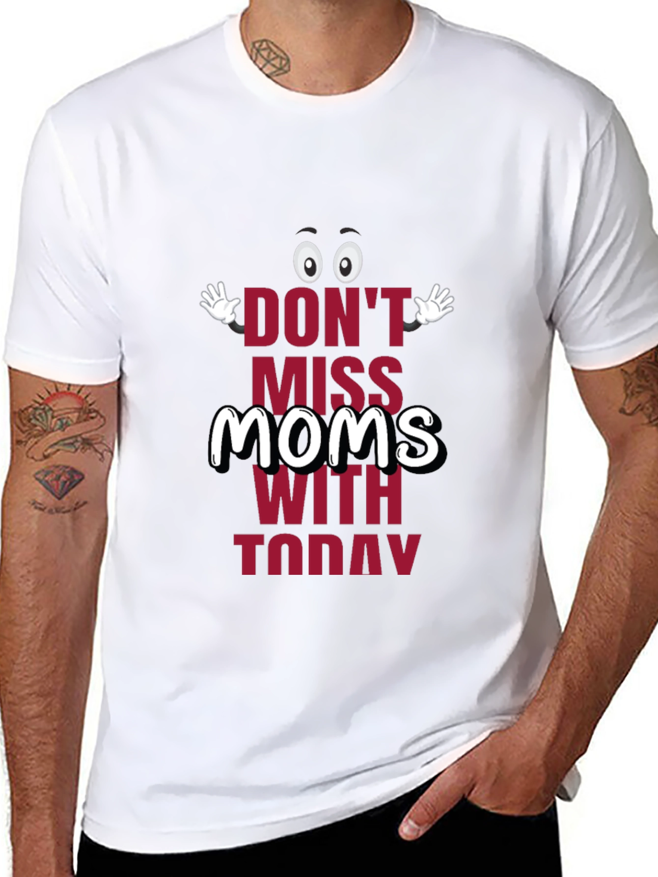 Black Funny Mom's Day T-Shirt - "Don't Miss Moms With Today" view 8