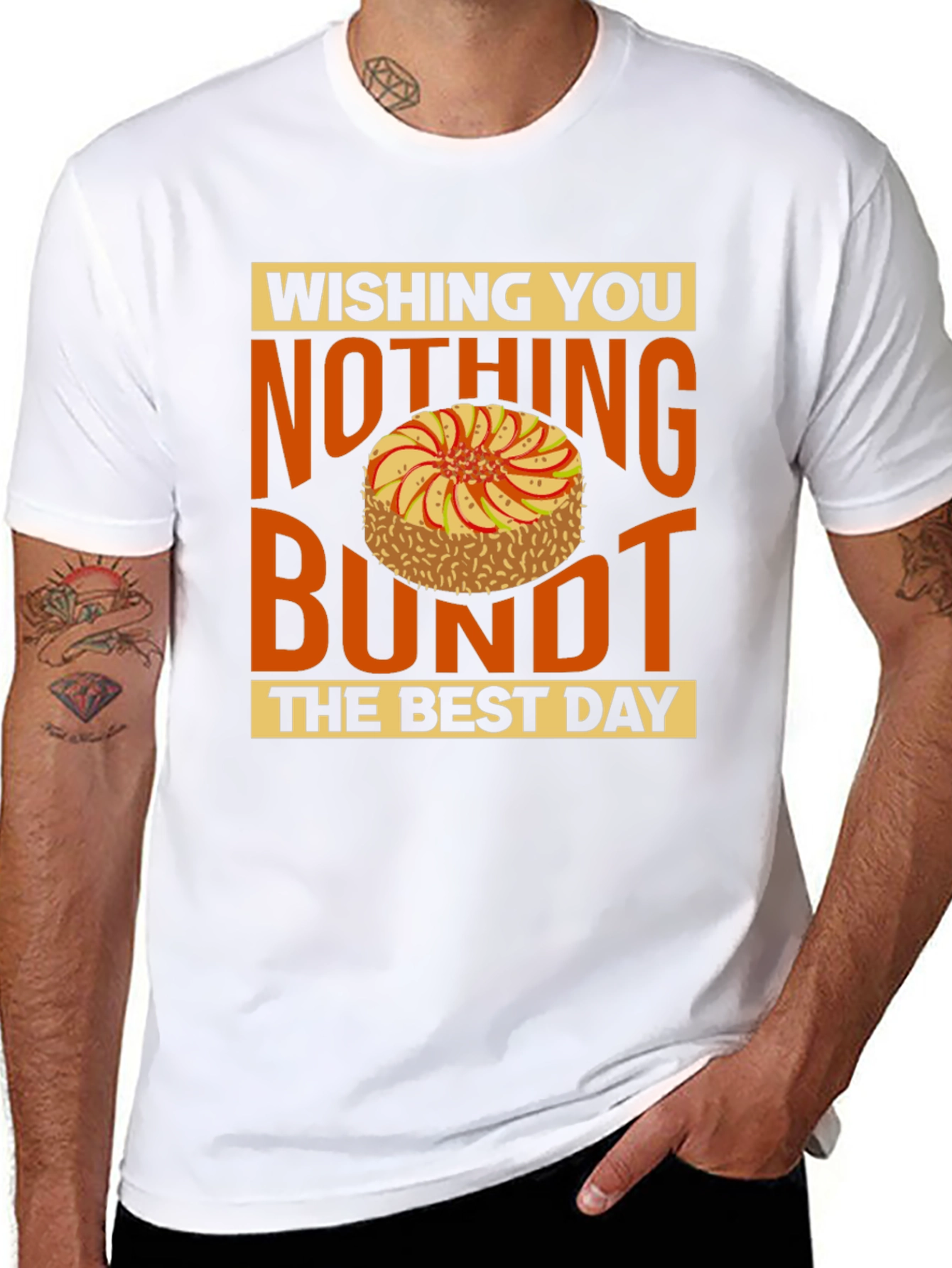 Black Wishing You Nothing Bundt the Best Day T-Shirt view 8
