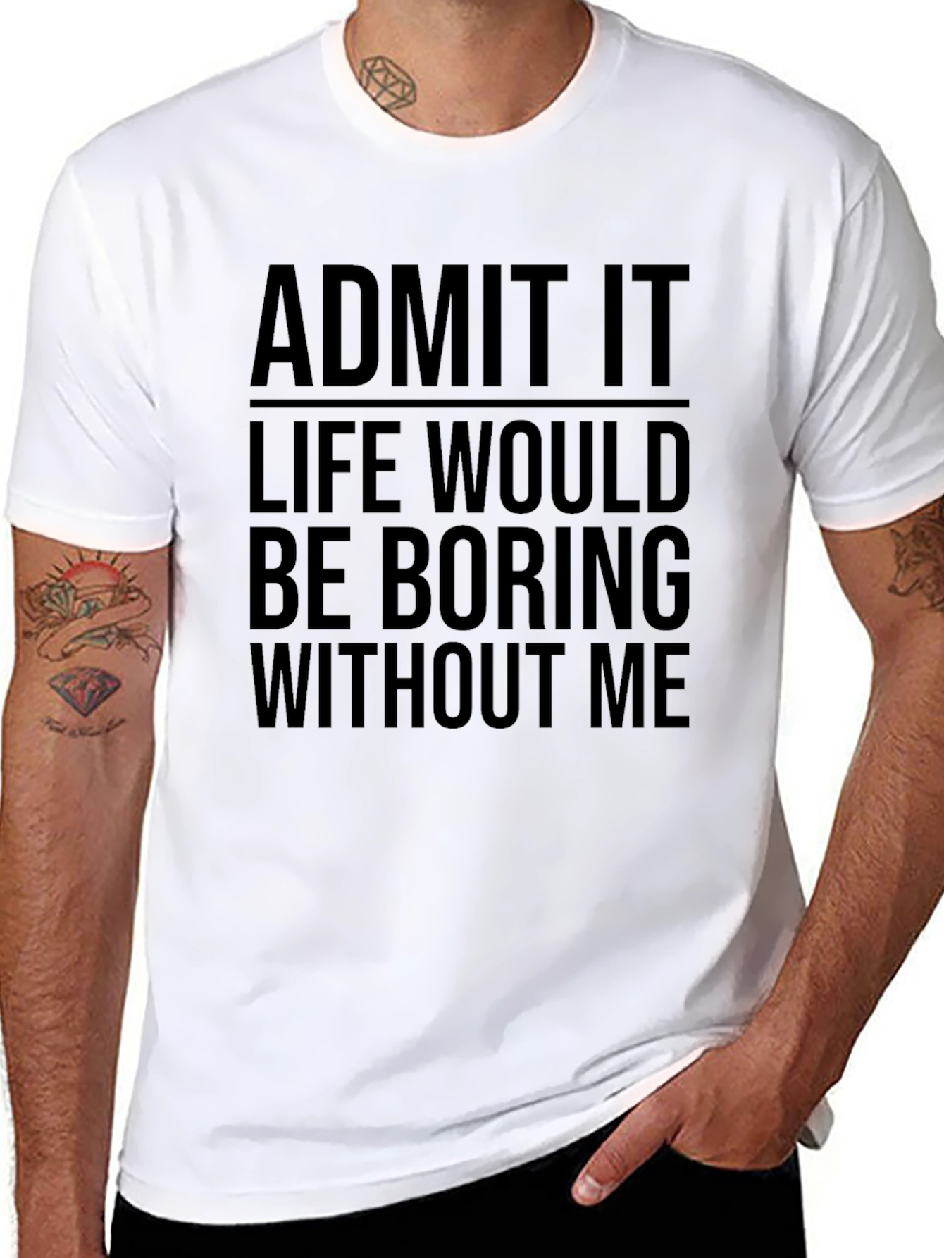 Black Funny Graphic Tee - Admit It Life Would Be Boring view 8