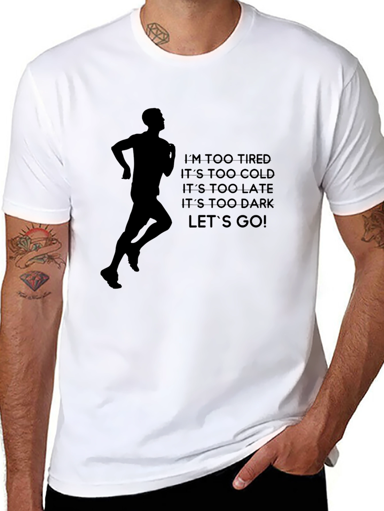 Motivational Running T-Shirt - Tired, Cold, Late, Dark? Let's Go! - 8