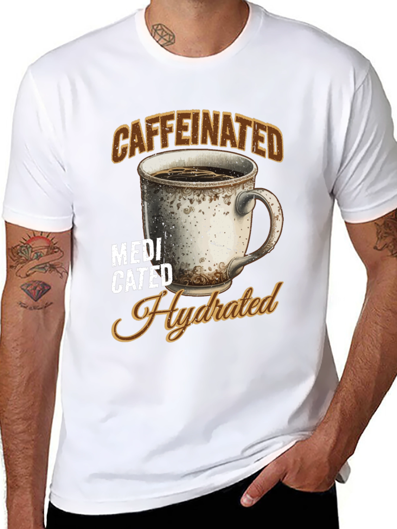 Caffeinated Medicated Hydrated Graphic Tee - 8