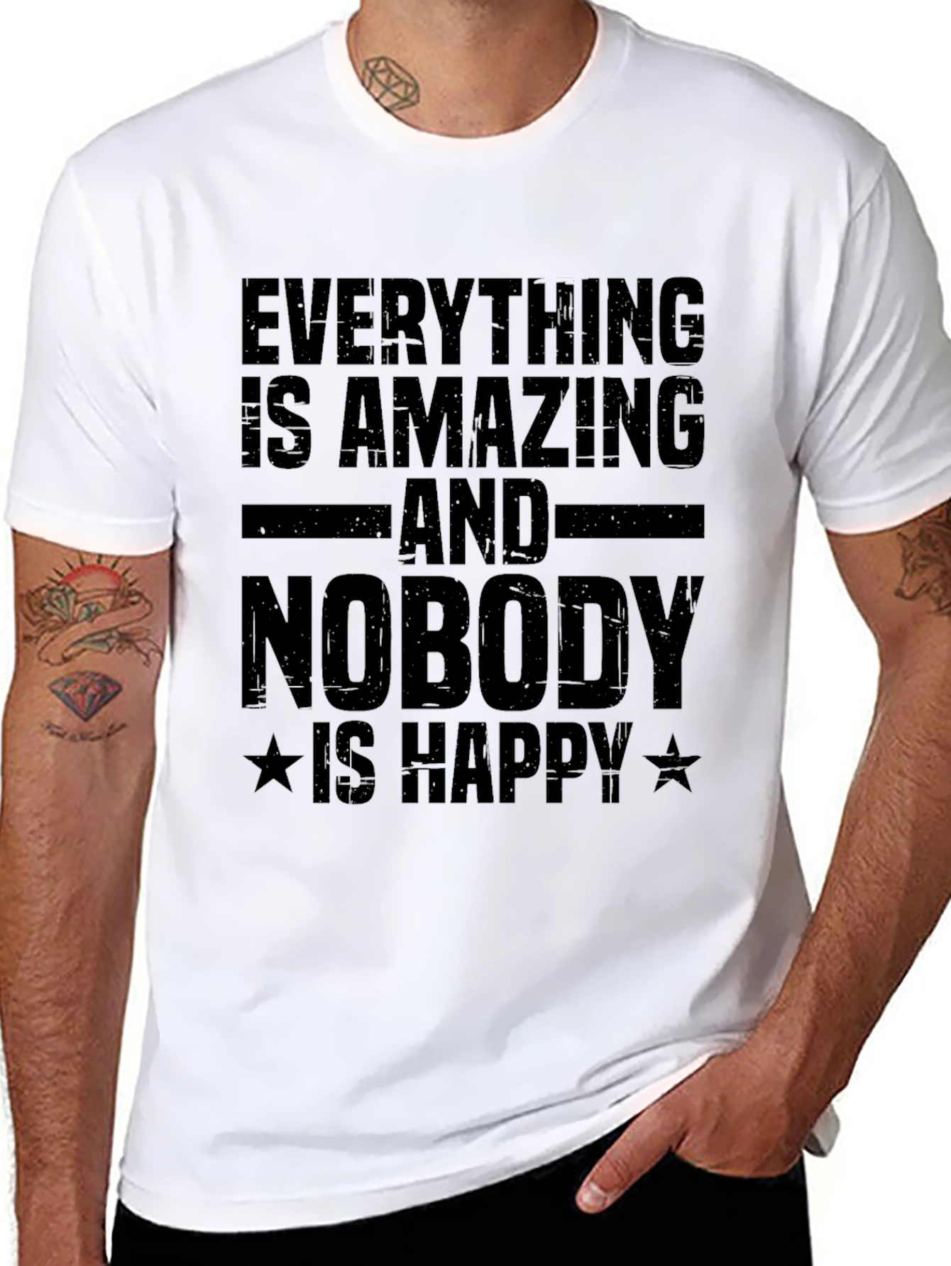 Black Everything is Amazing, Nobody's Happy T-Shirt view 8